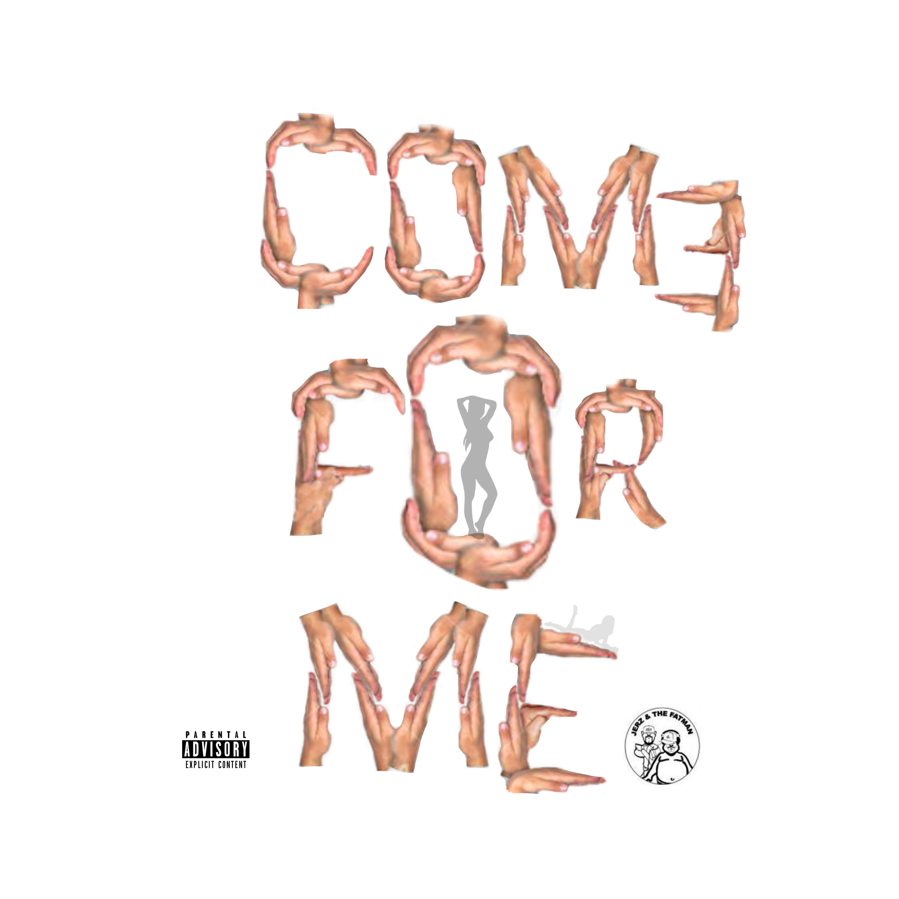 Come For Me artwork