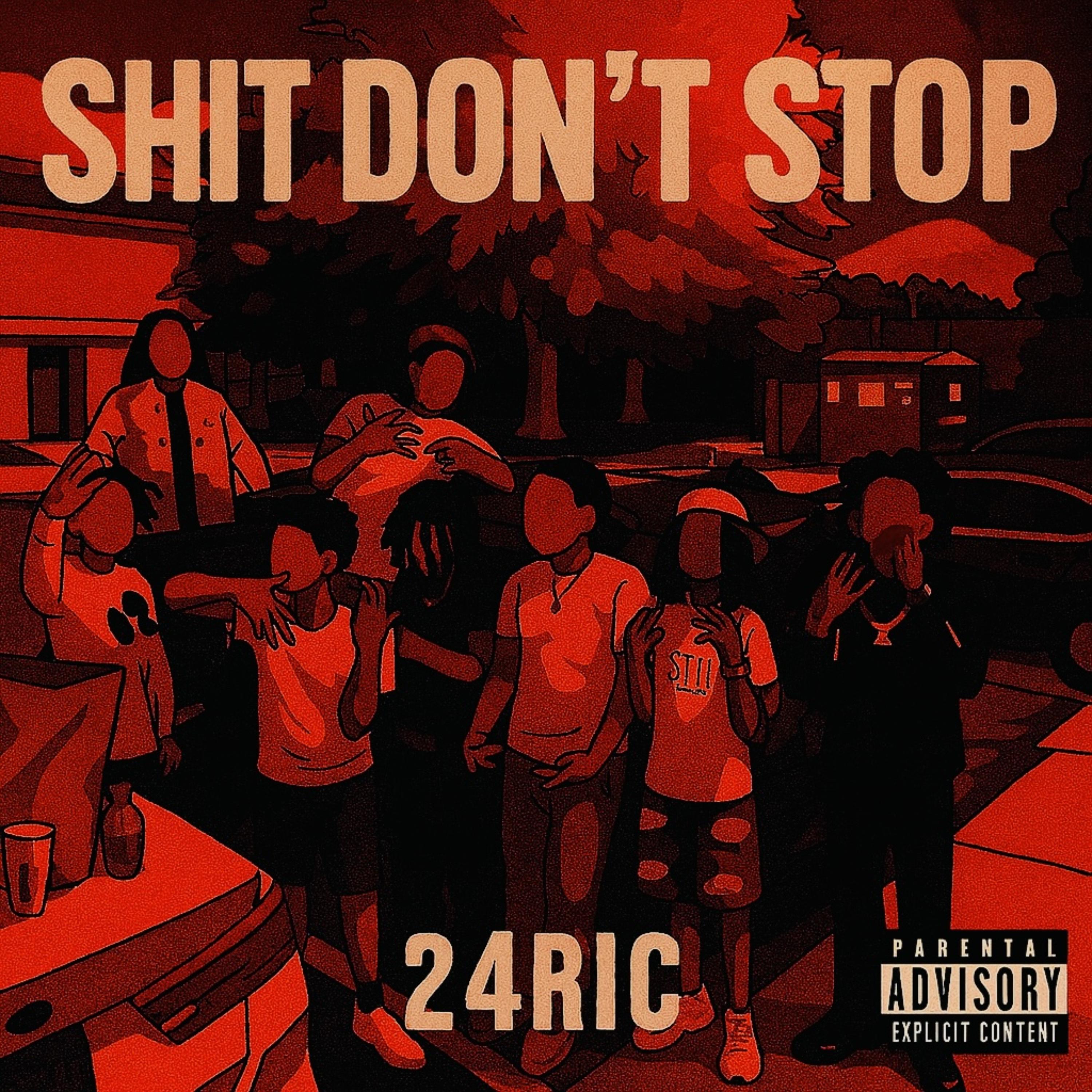 Shit Don’t Stop (Deluxe) artwork