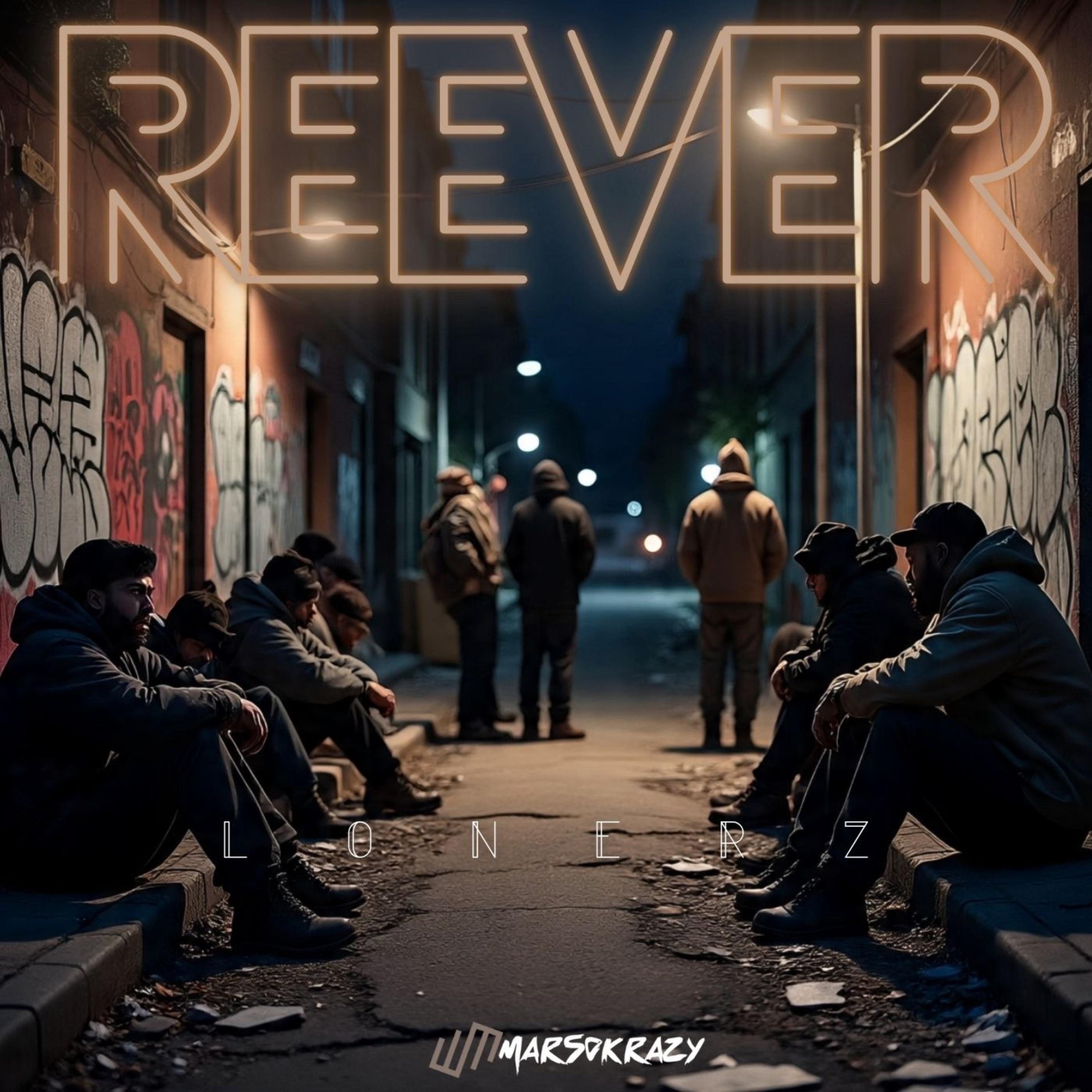 REEVER LONERZ artwork
