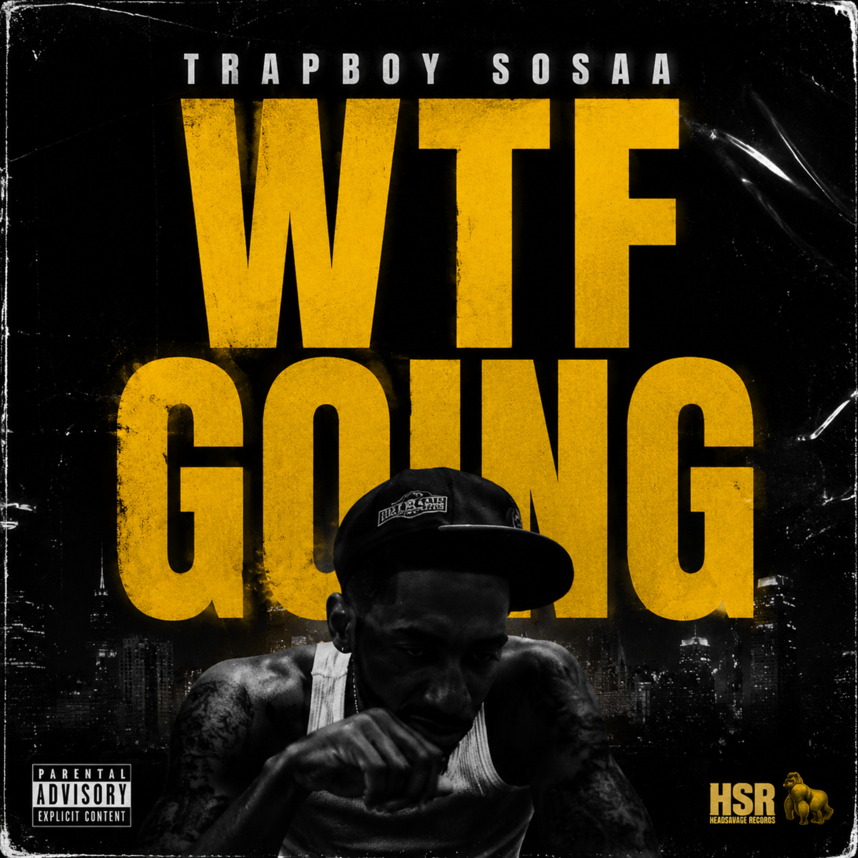 WTF GOING by Trapboy Sosaa cover art