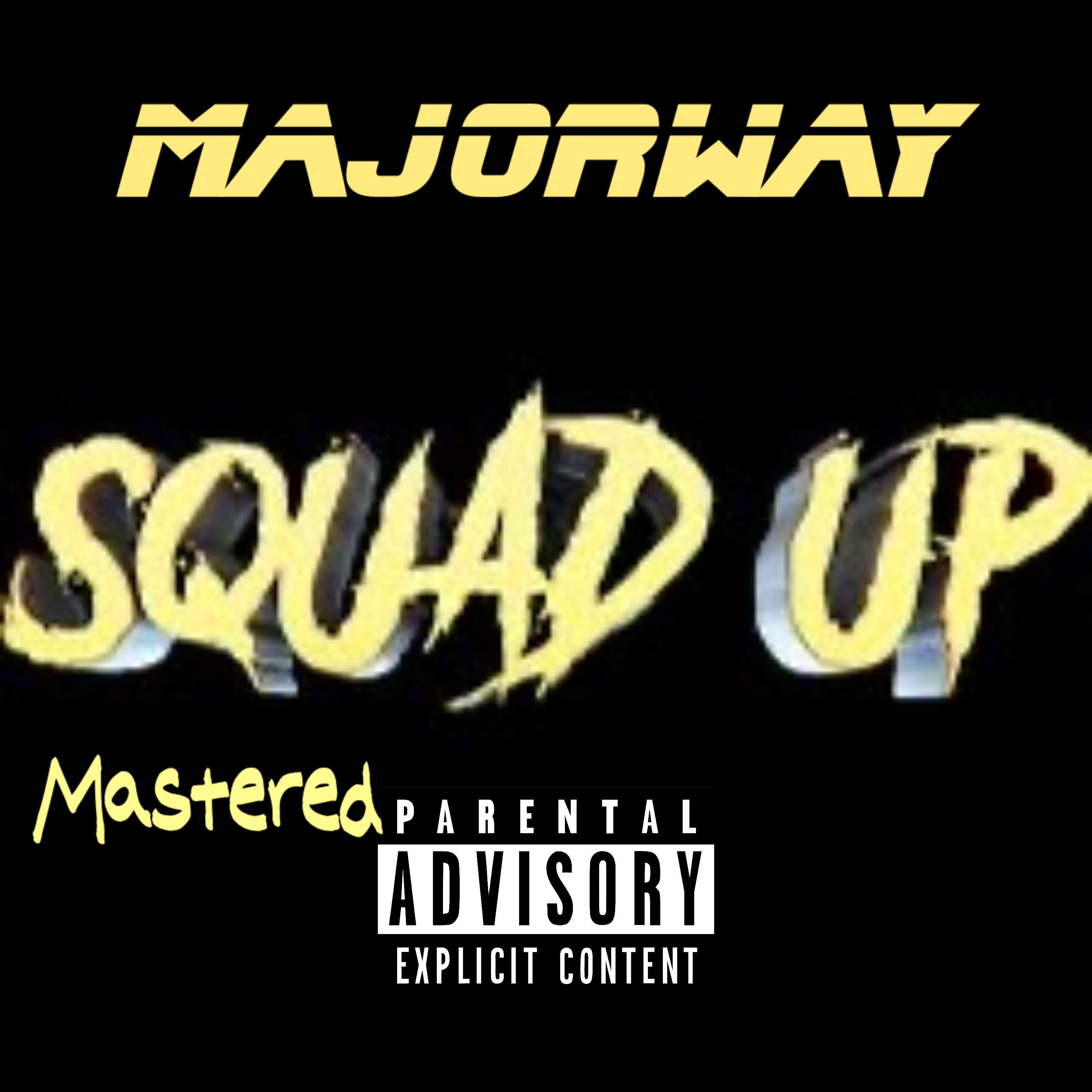 Squad Up (Mastered) artwork