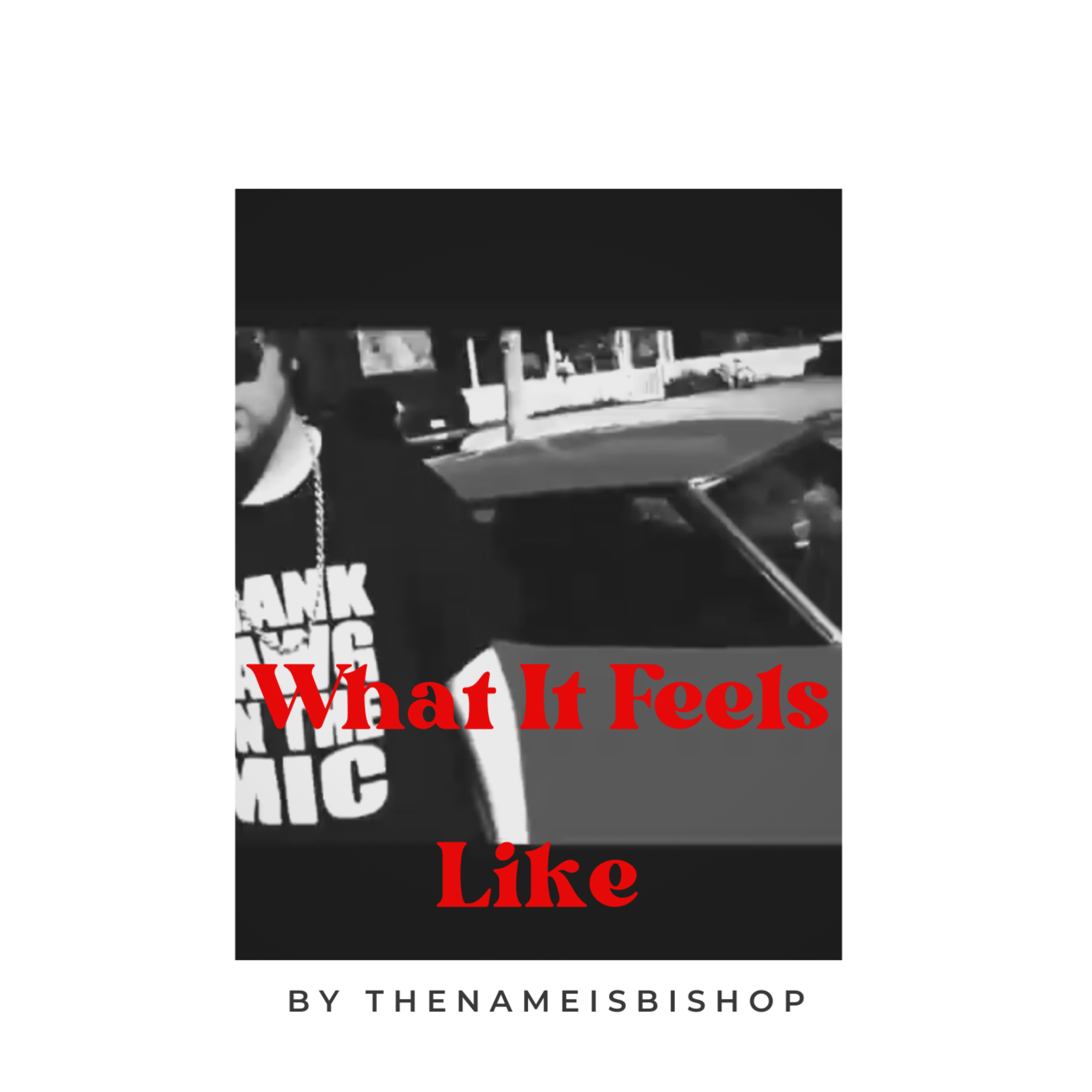 What It Feels Like artwork