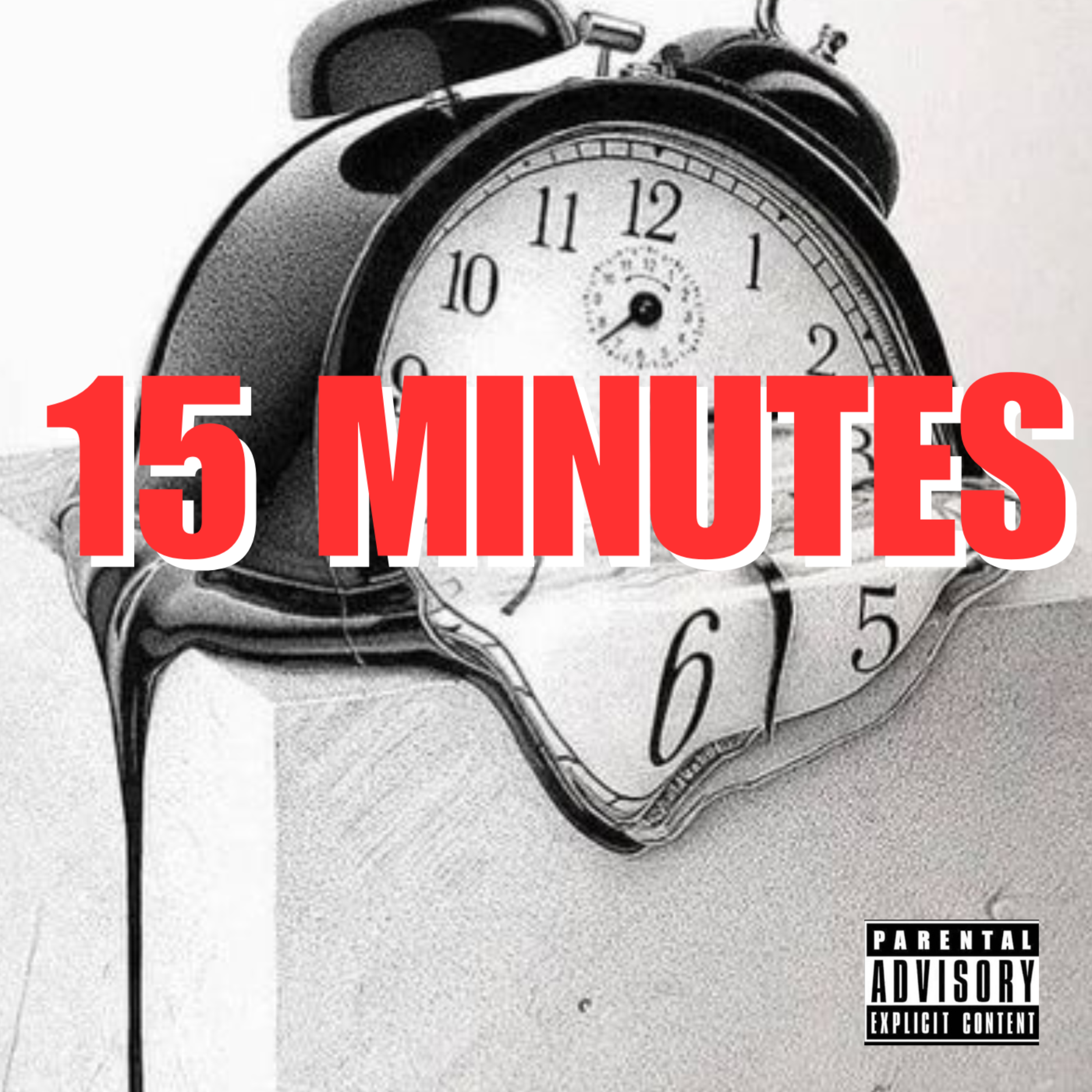 15 MINUTES artwork