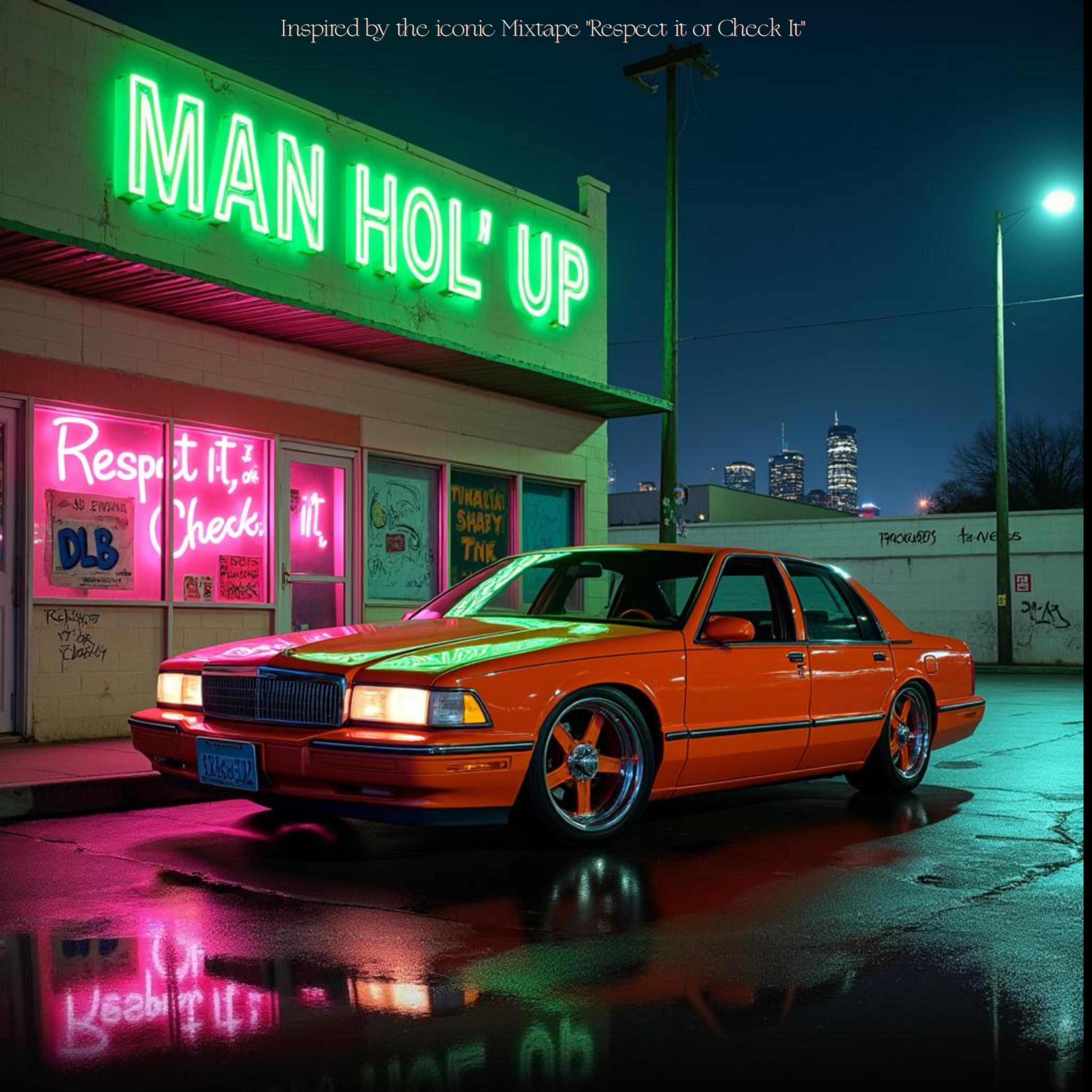 Man Hol' Up artwork