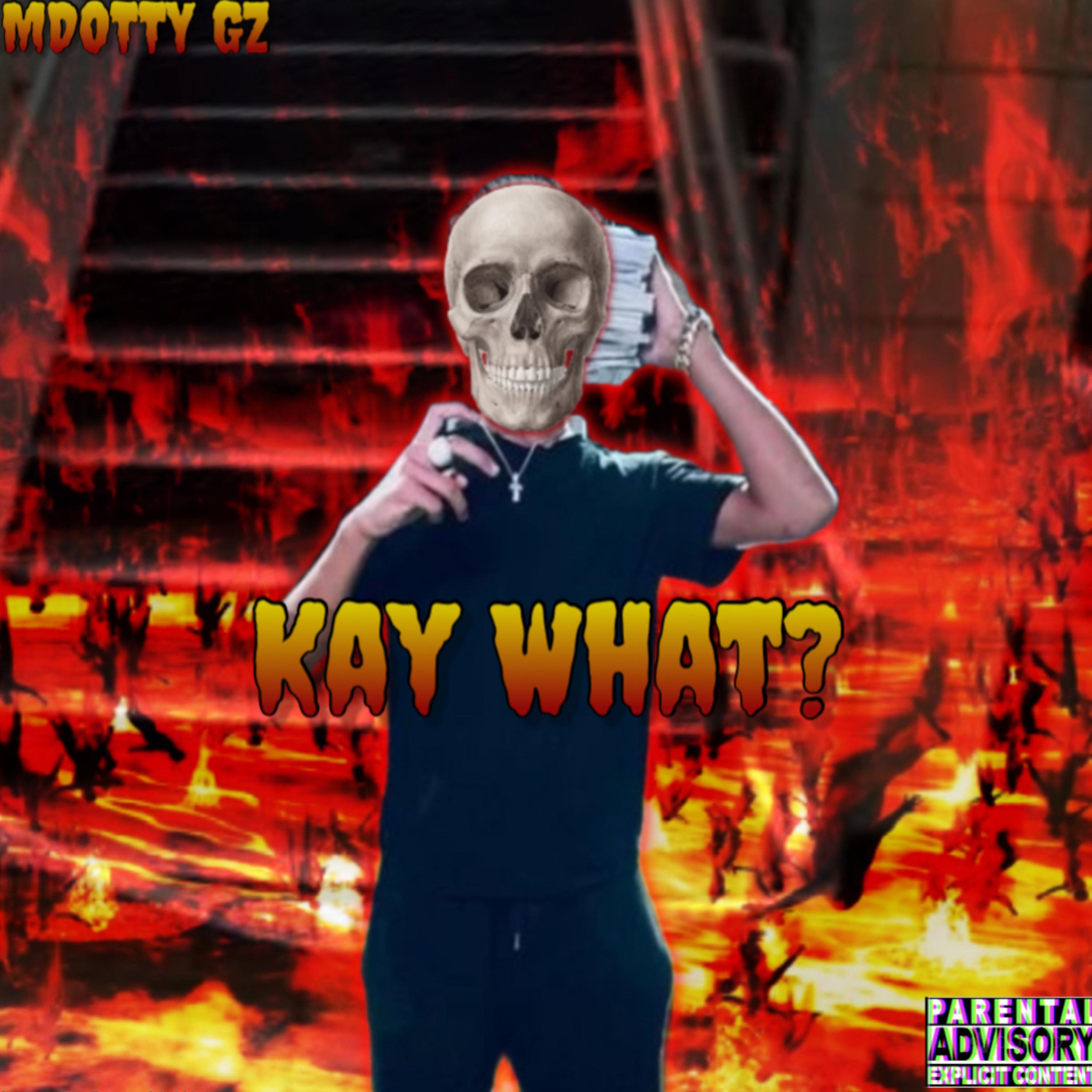 Kay What? artwork