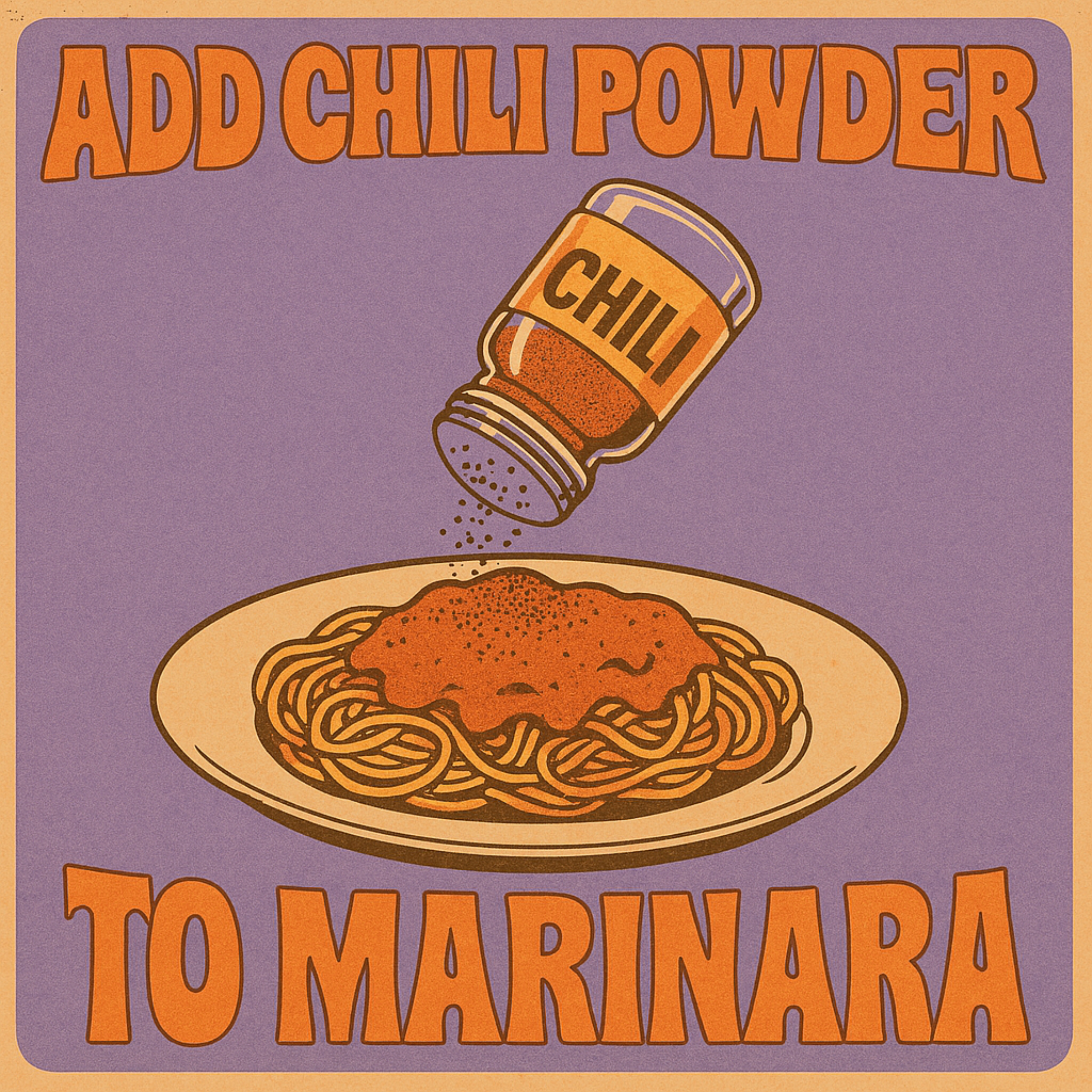 Add Chili Powder to Marinara artwork