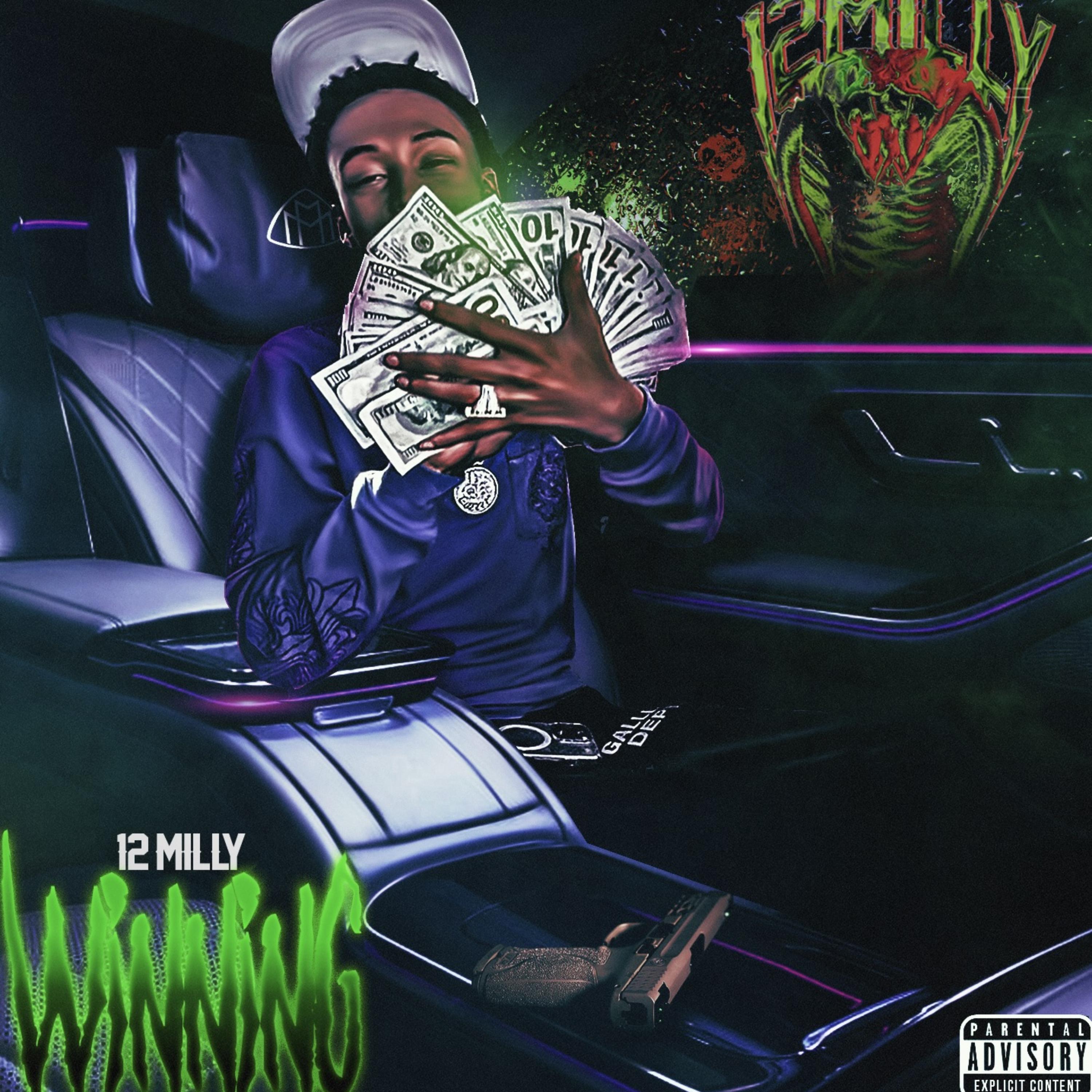 Winnin by 12Milly cover art
