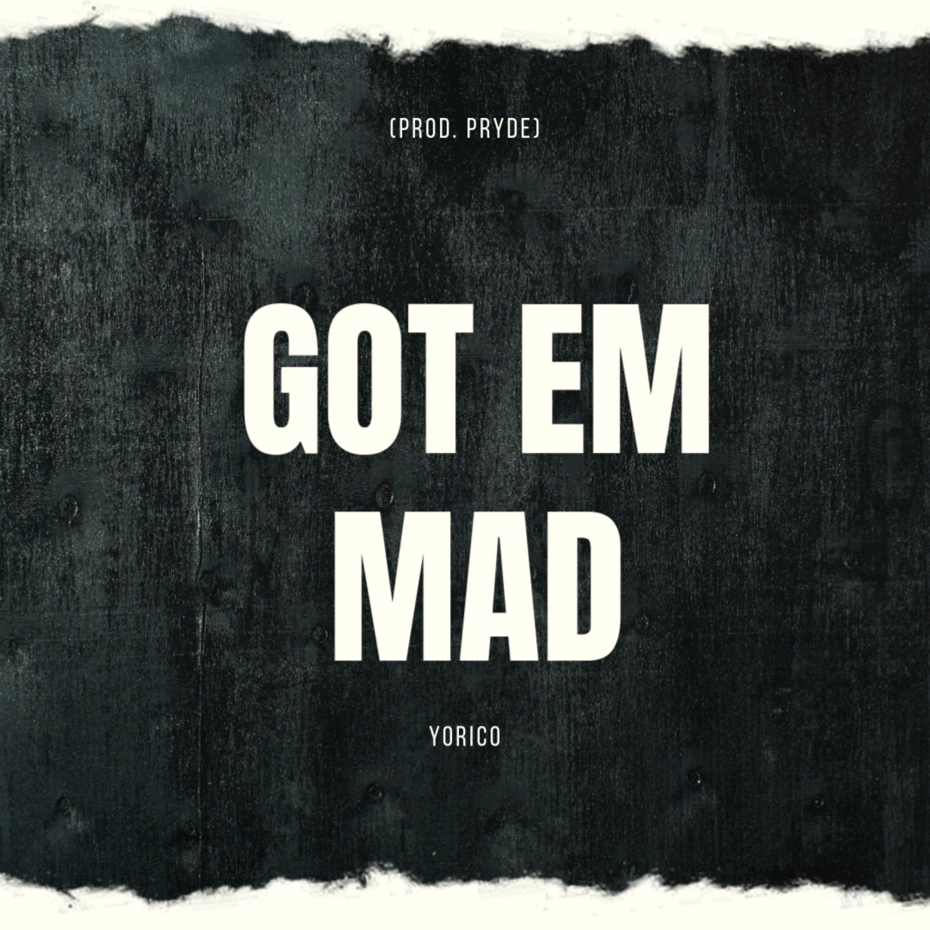 GOT EM MAD artwork
