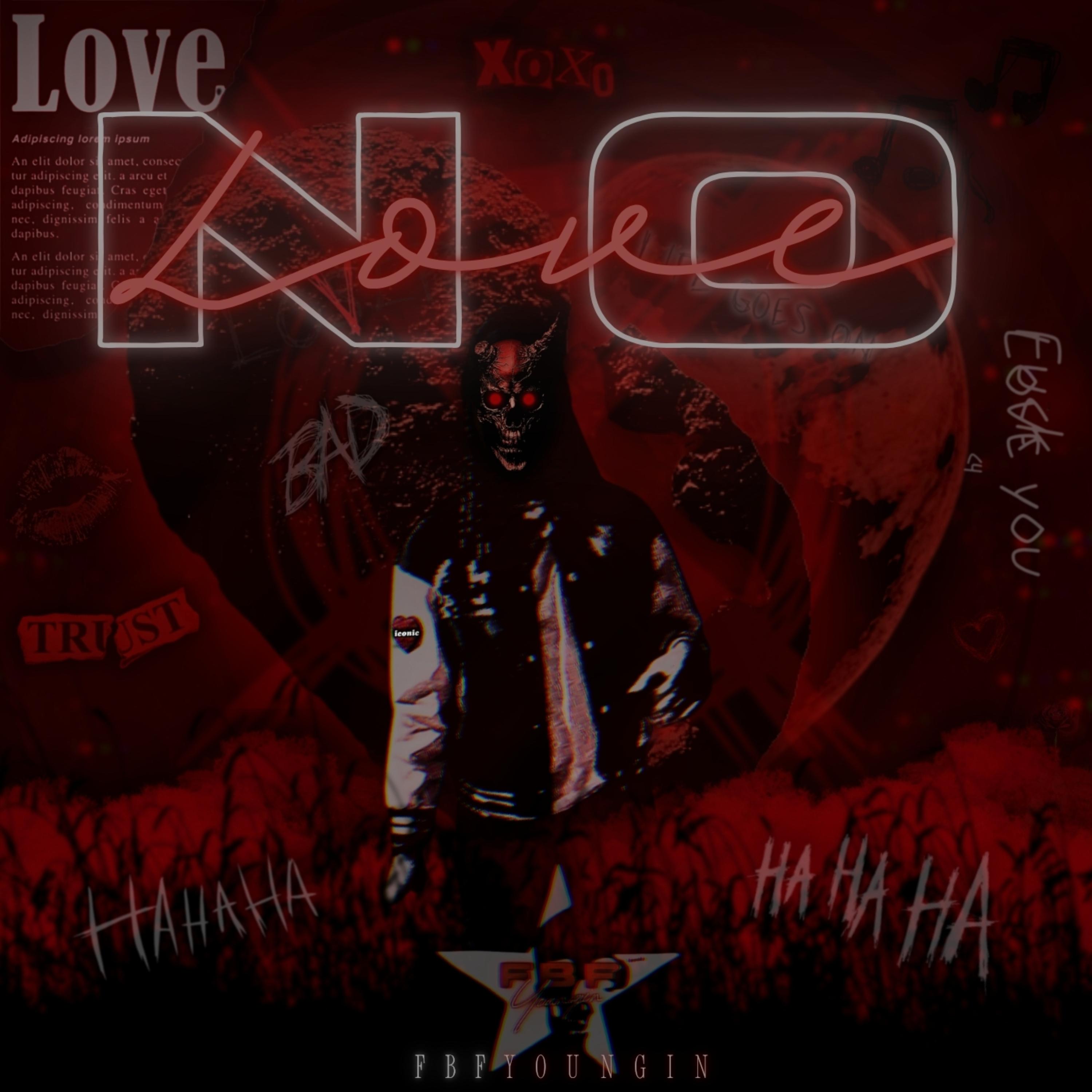 NO LOVE artwork