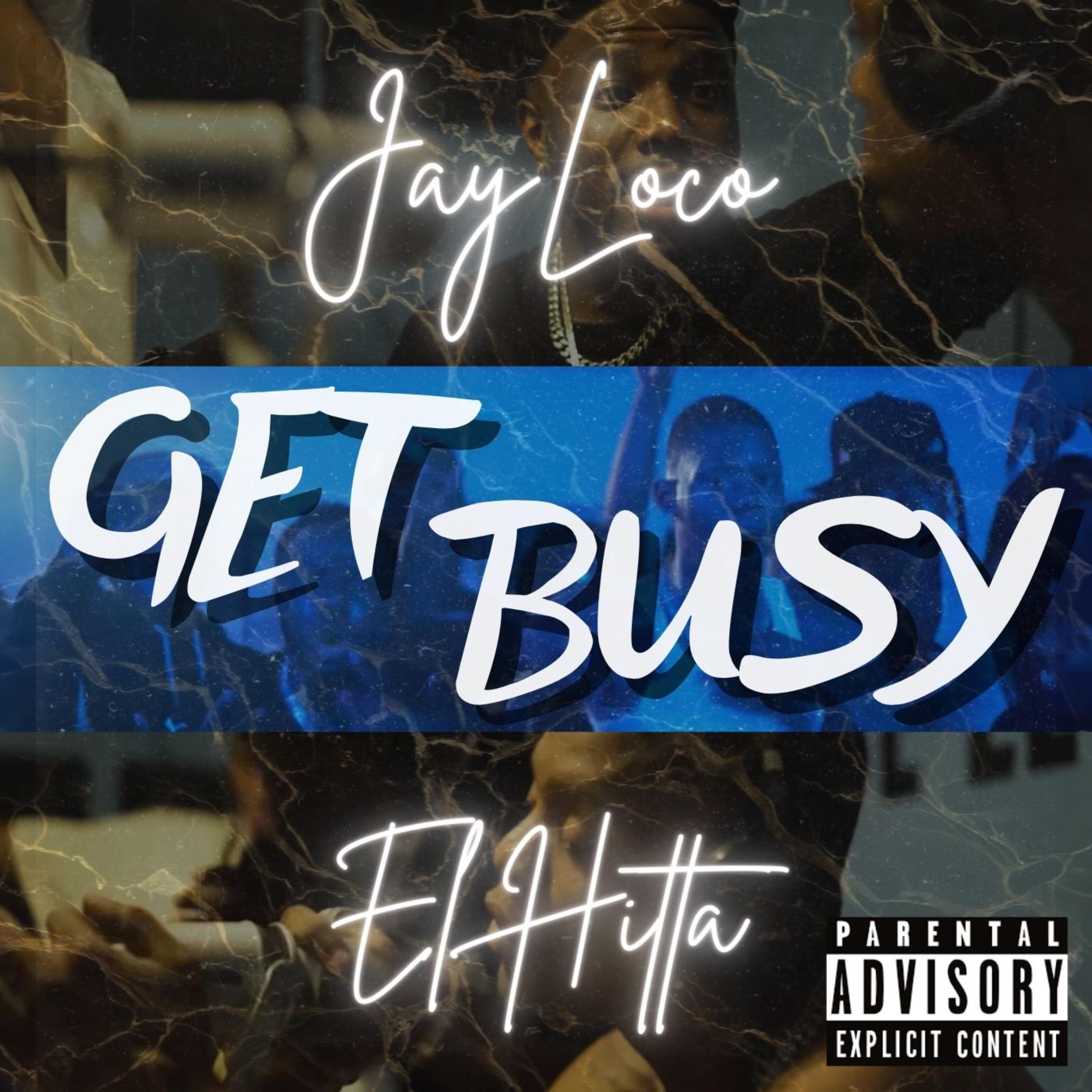 Get Busy by Jayloco cover art