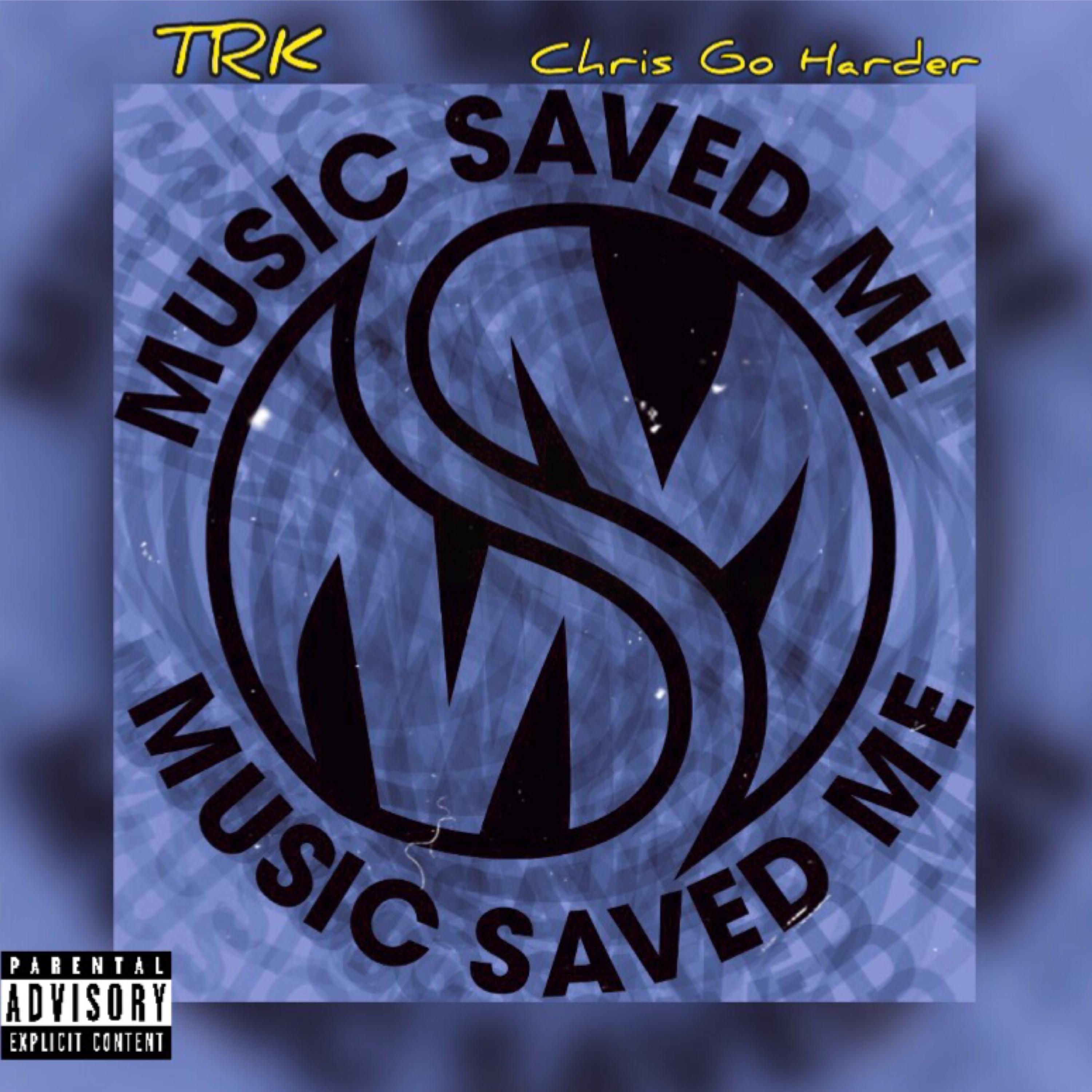Music Saved Me artwork