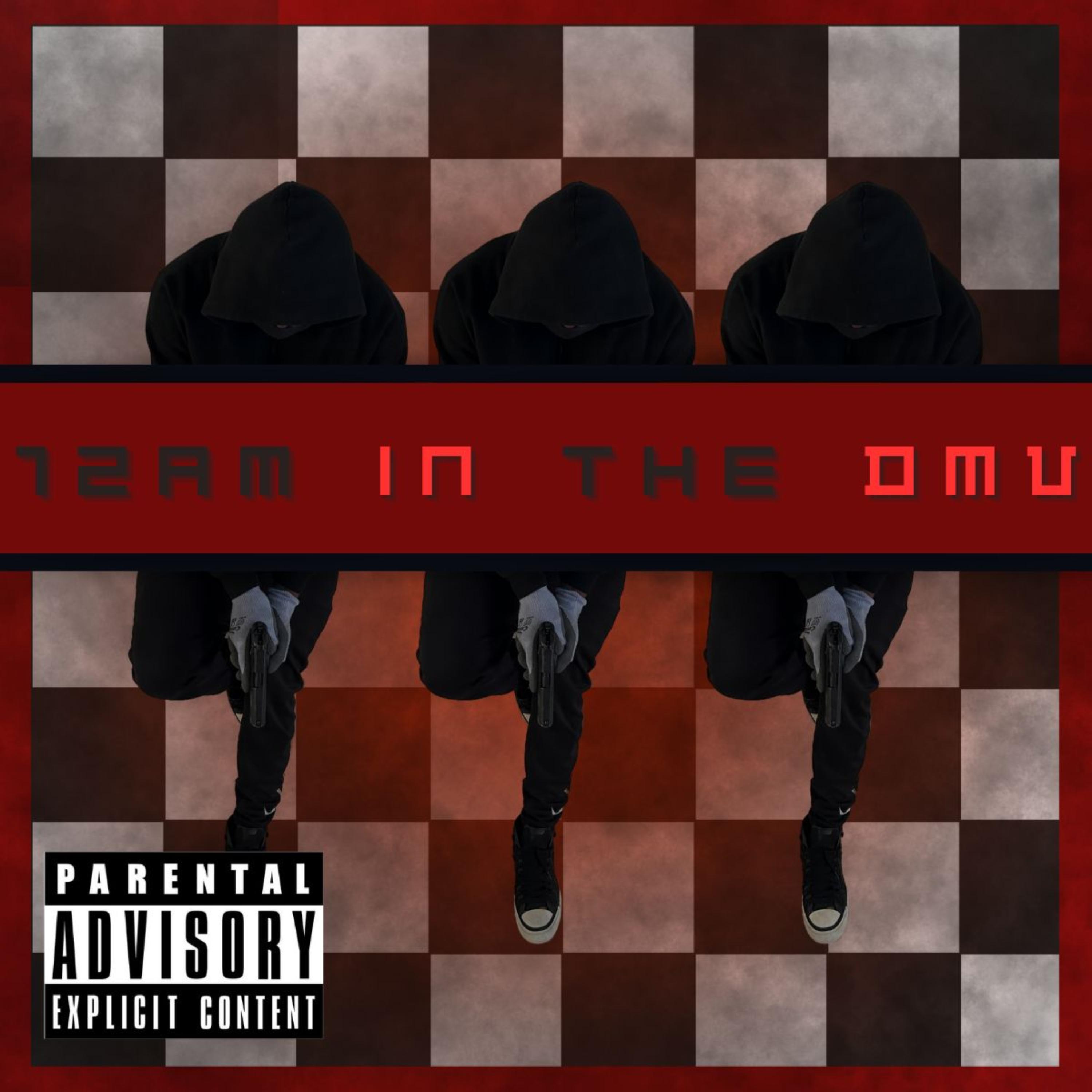 12am In The DMV artwork