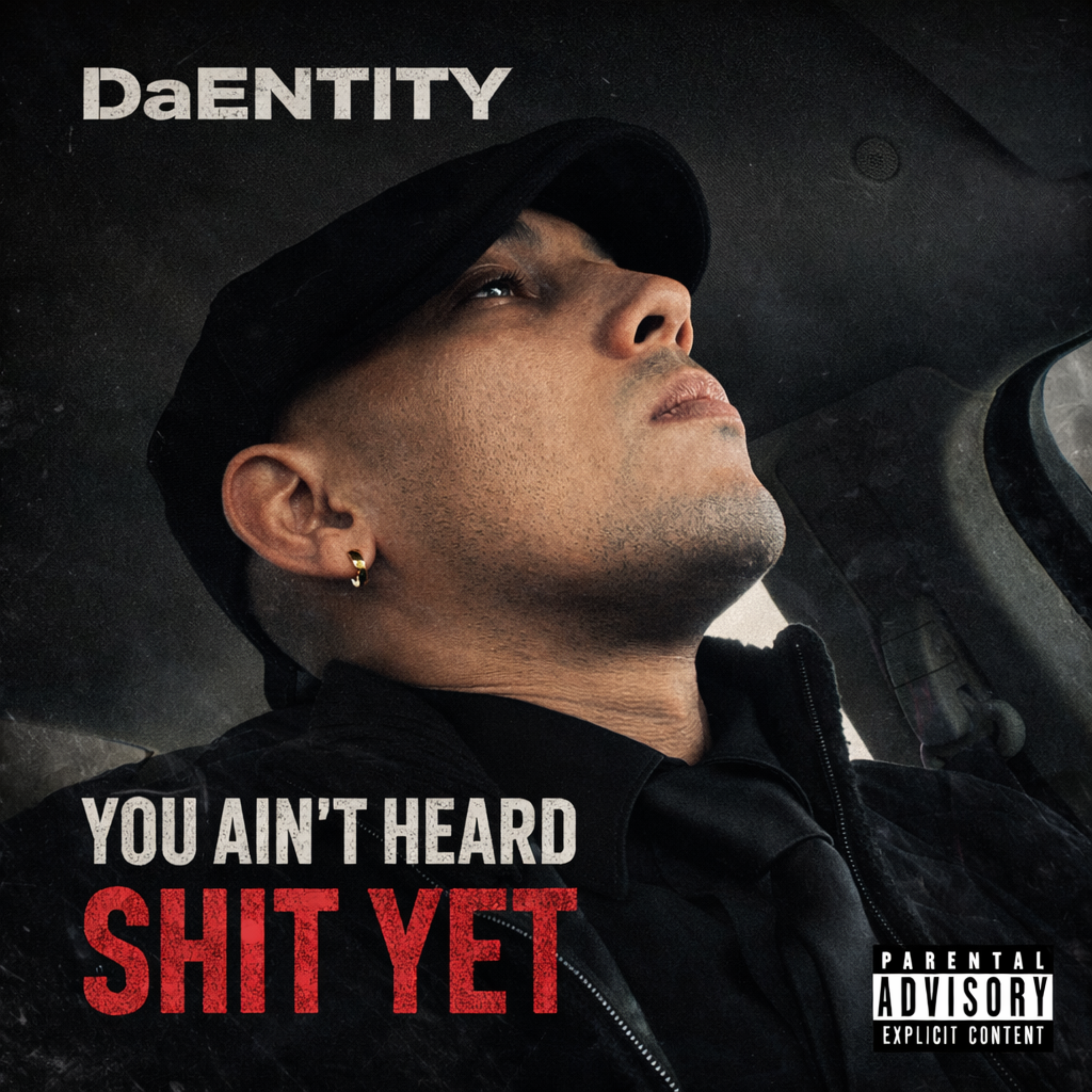 You Ain’t Heard Shit Yet artwork
