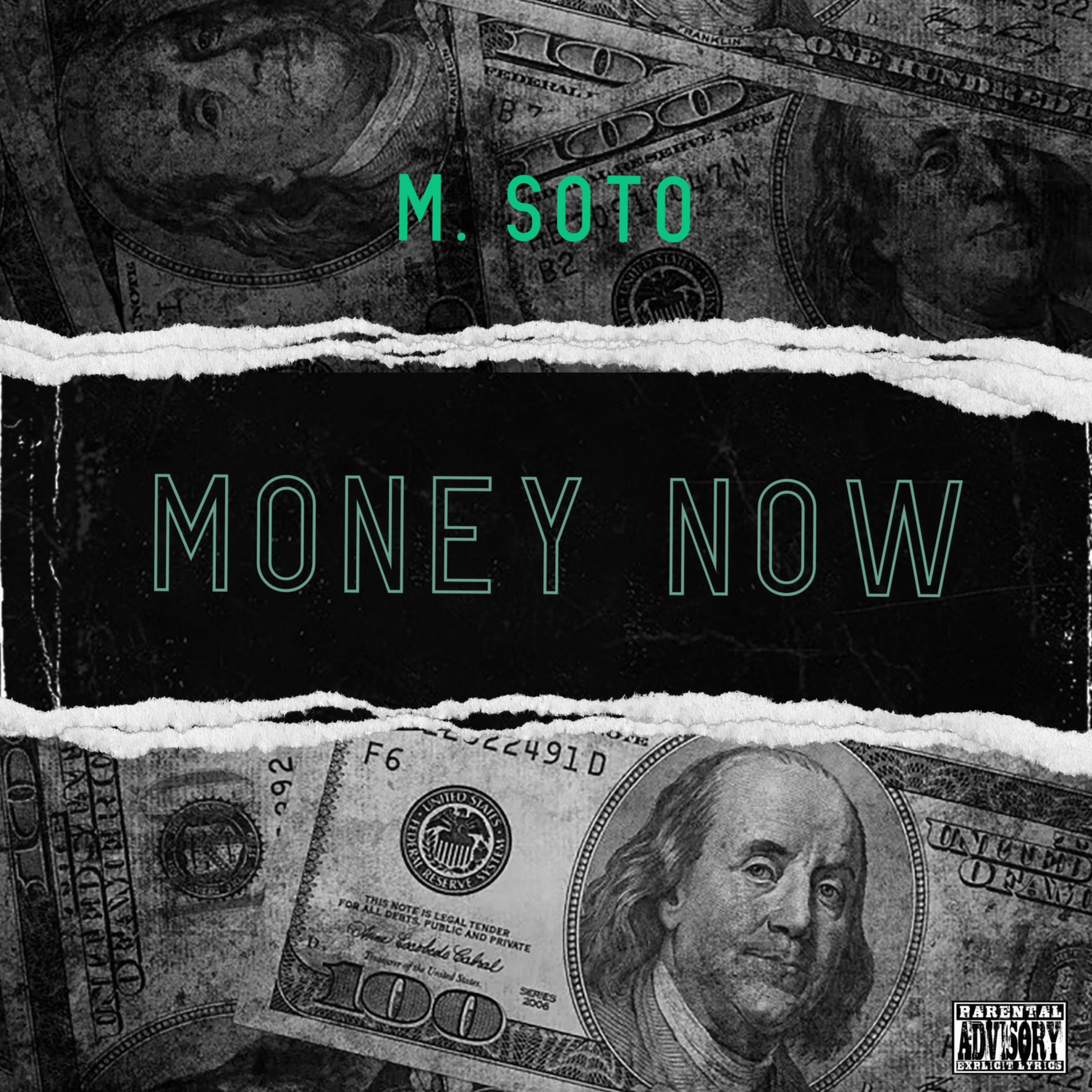 Money Now by M Soto cover art
