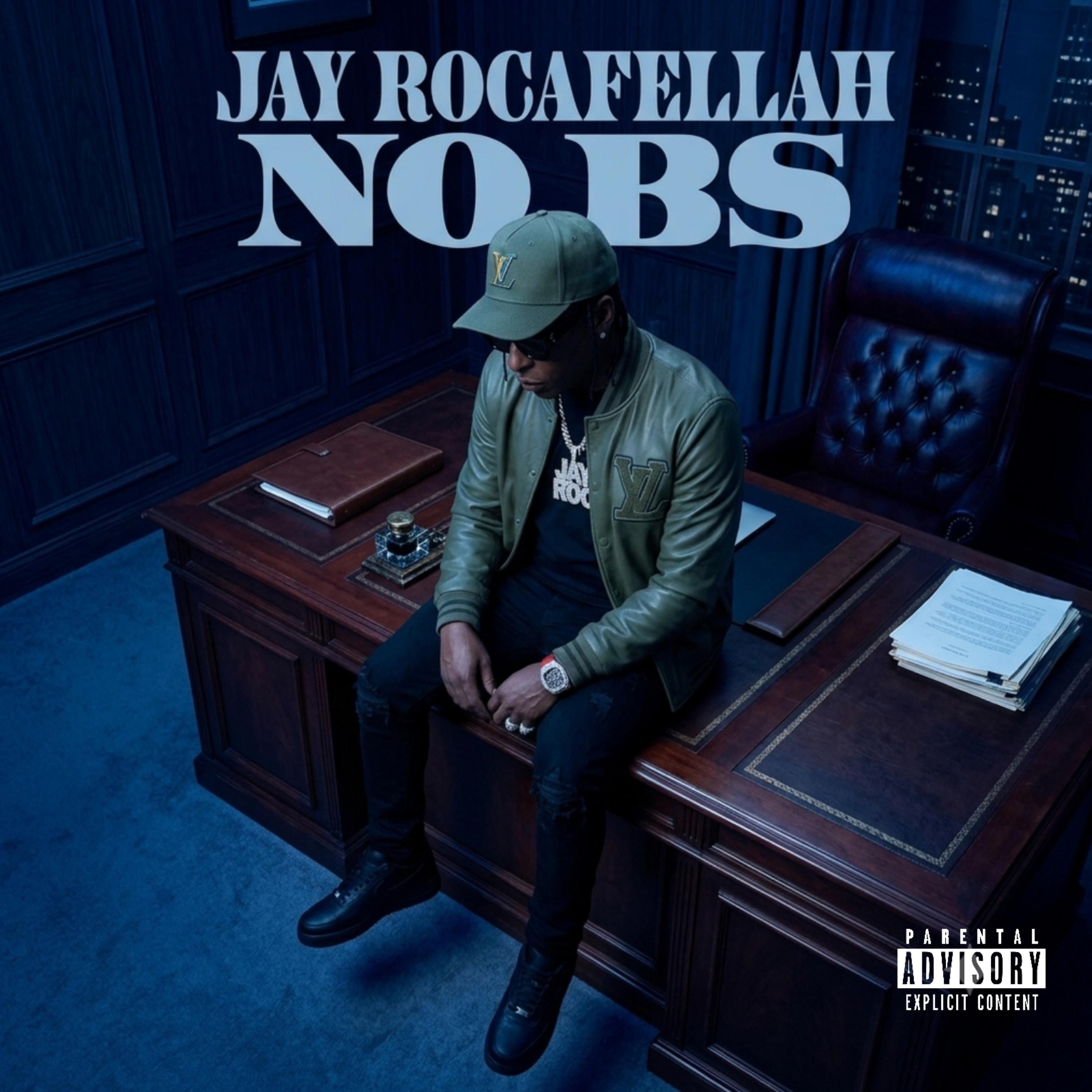 No BS by Jay Rocafellah cover art