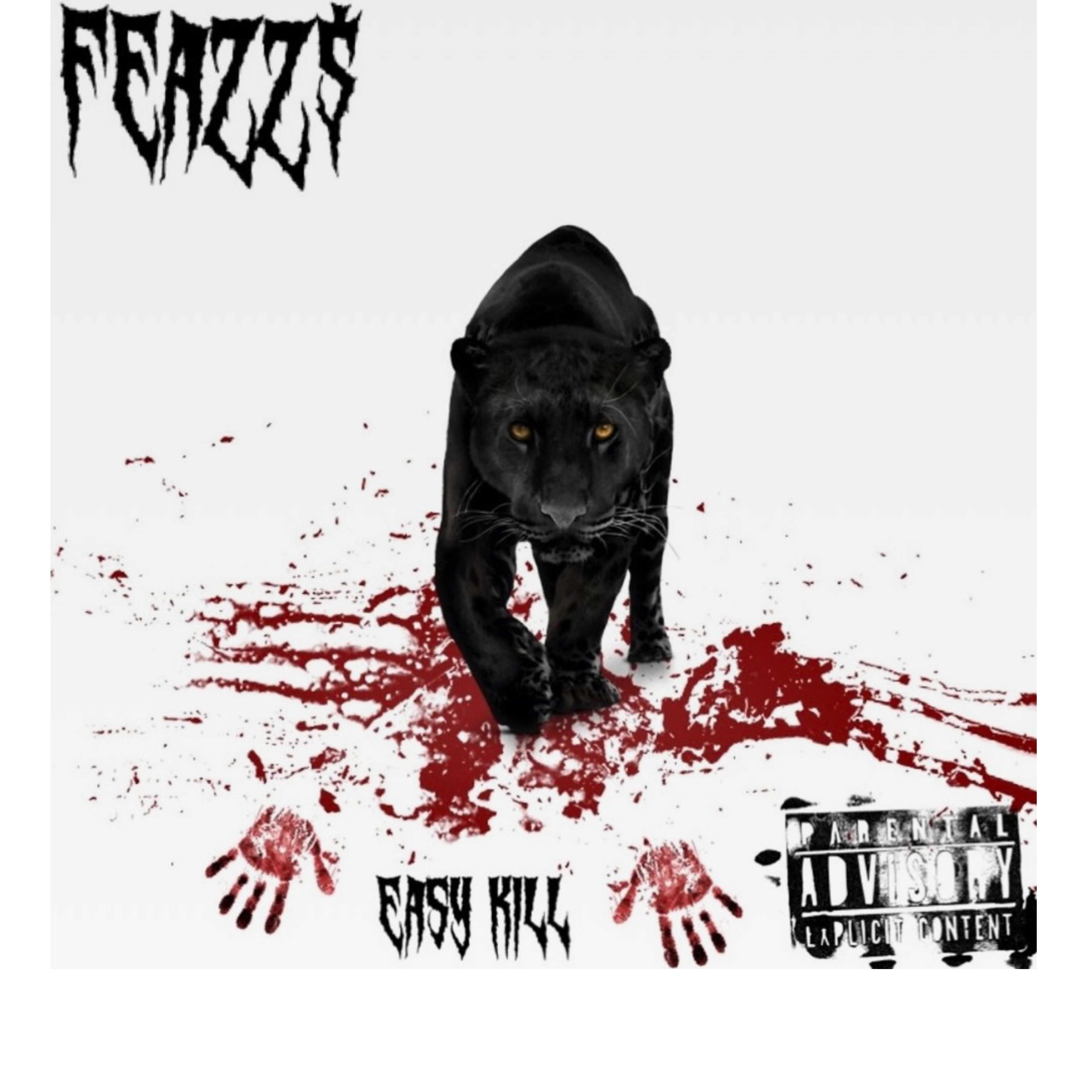 Easy Kill by Feazz$ cover art