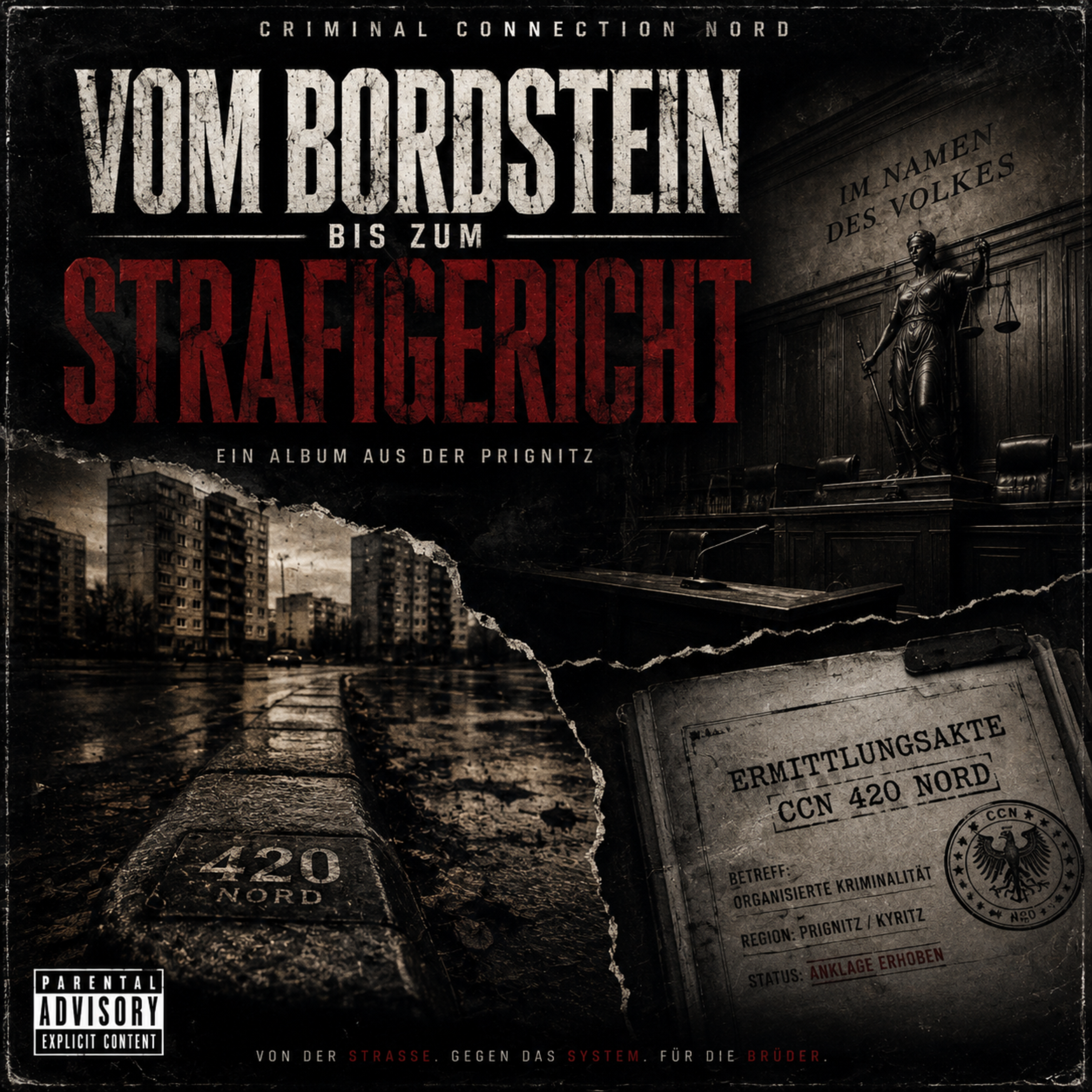 Vom Bordstein bis zum Strafgericht by A.K.A.R.420 cover art