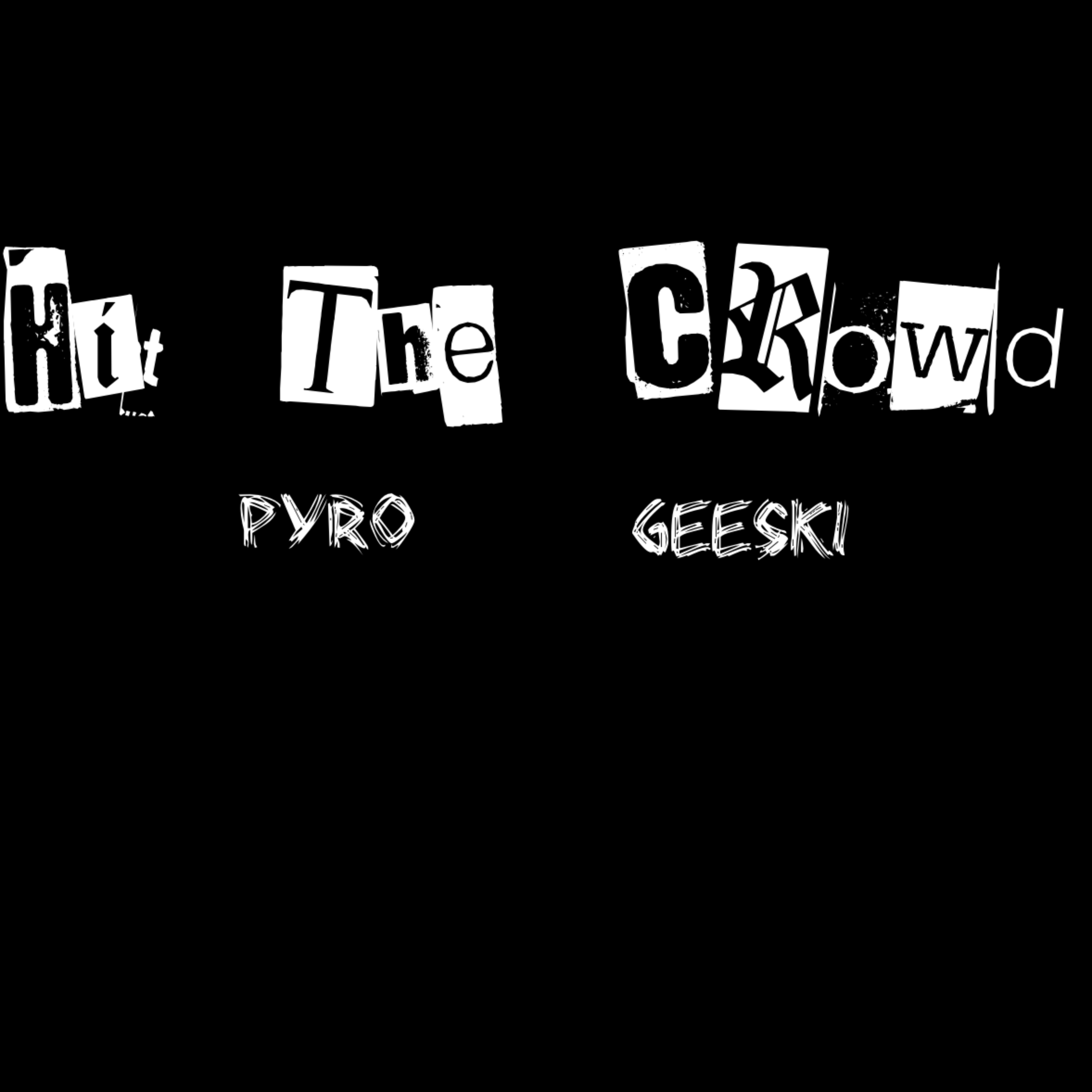 Hit The Crowd artwork