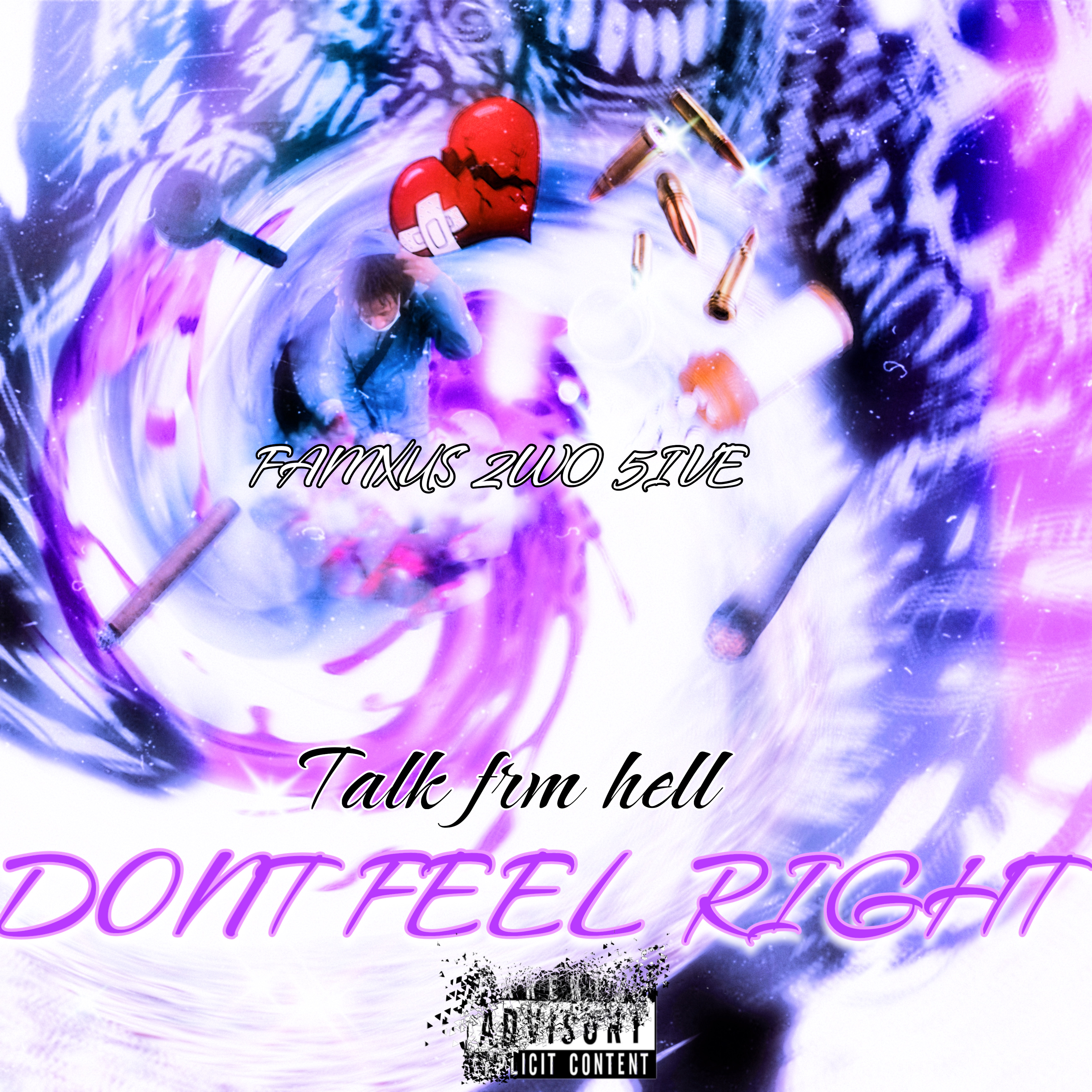 Don’t Feel Right (Talk Frm Hell) artwork