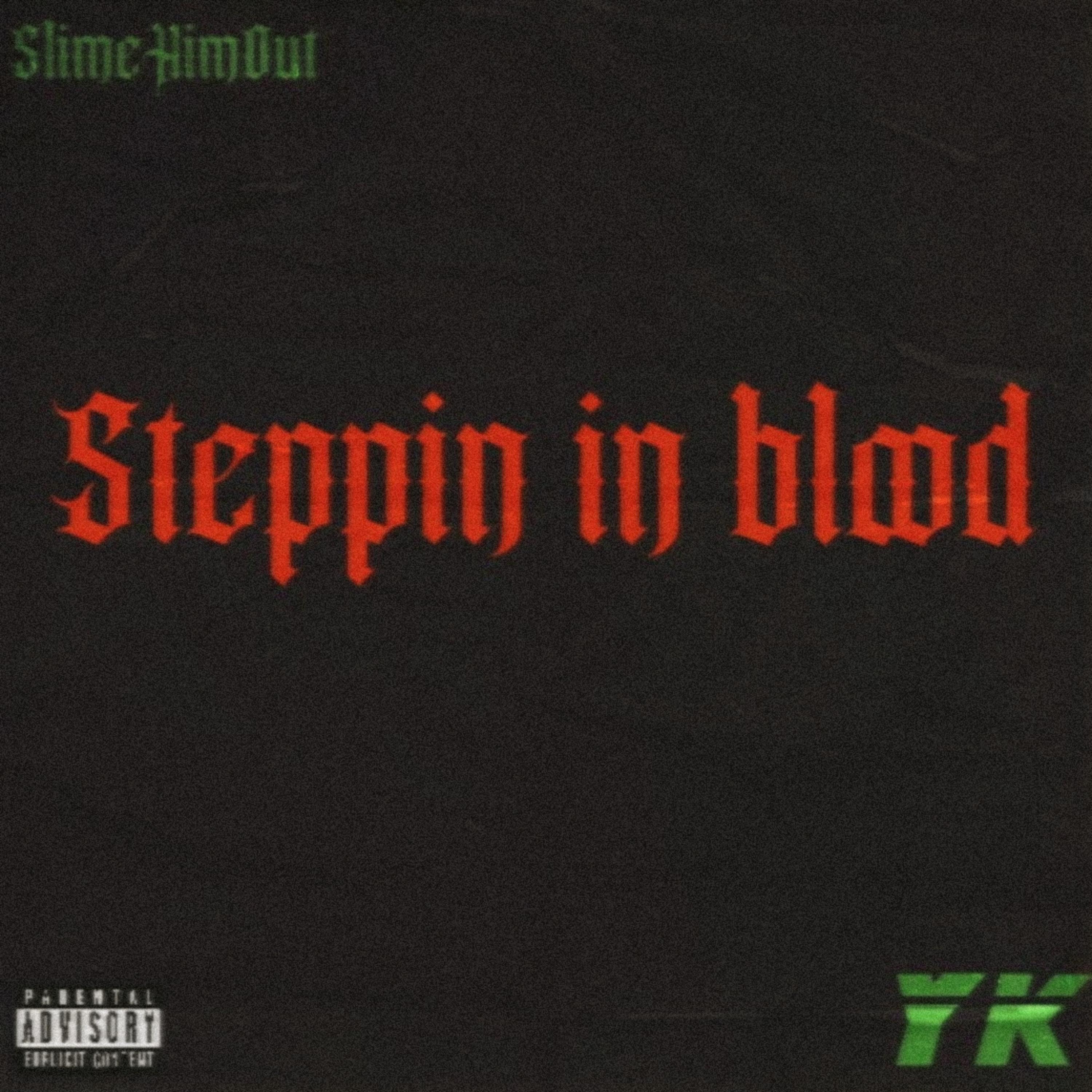 Steppin In Blood artwork