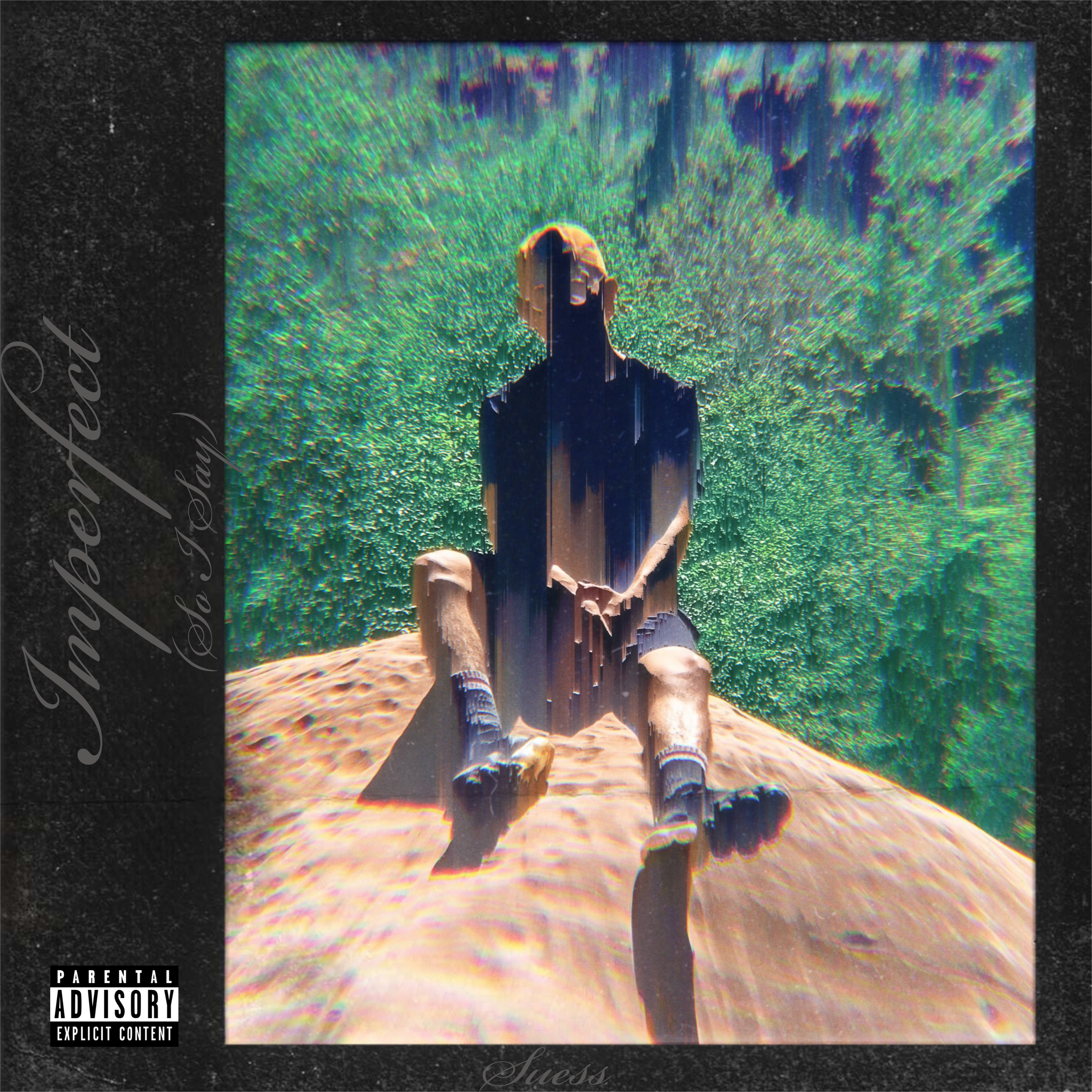 Imperfect (So I Say) by Suessio cover art