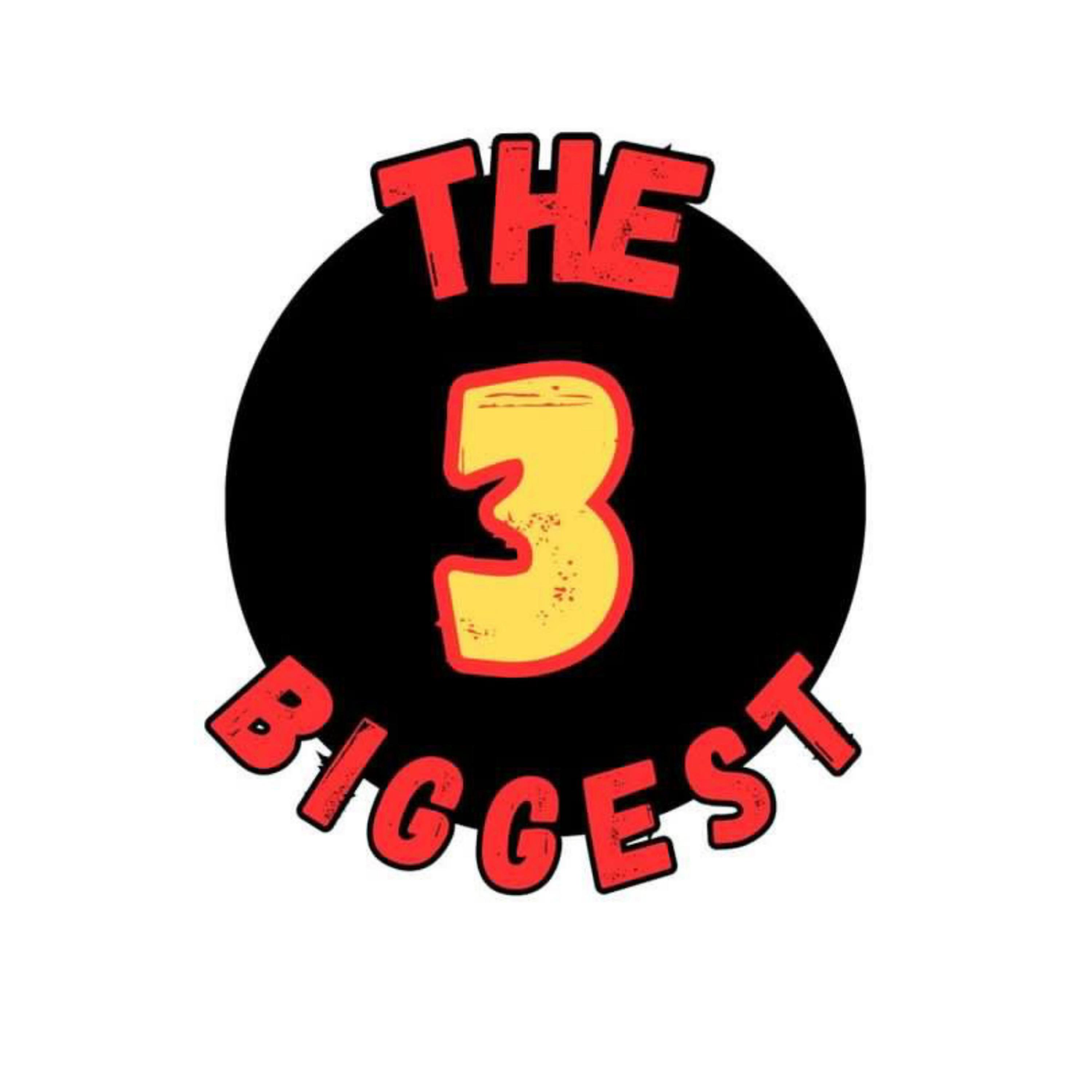 THE BIGGEST 3 artwork