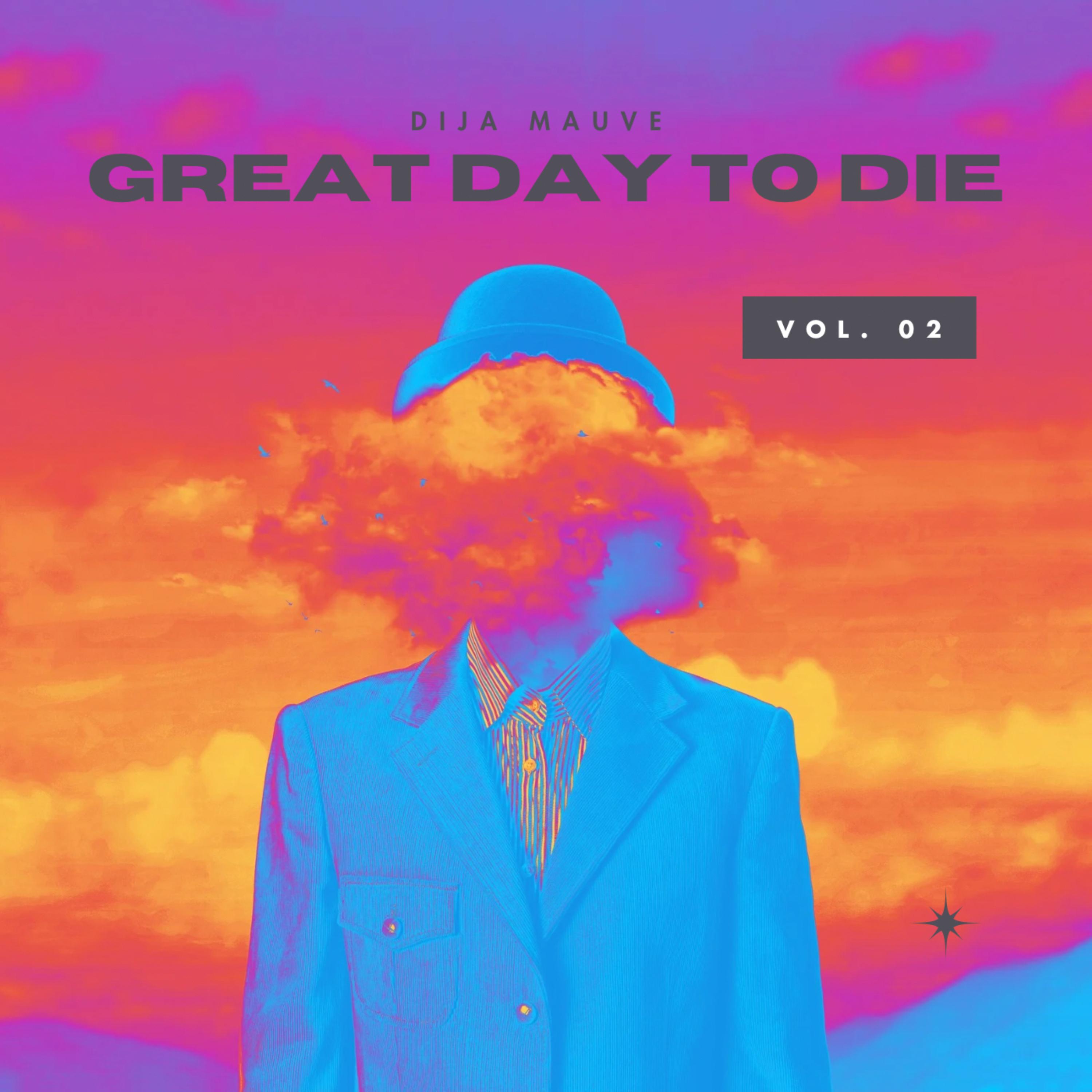 Great Day To Die (Vol.2) artwork