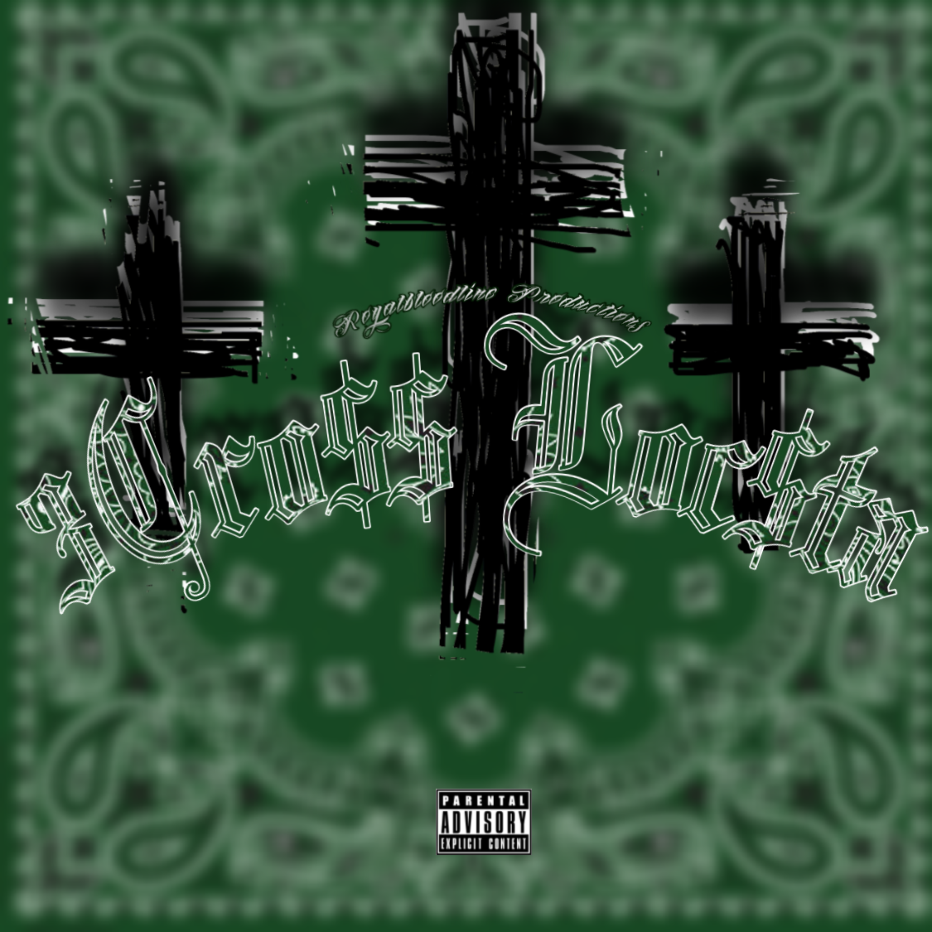 3Cro$$ Loc$ta artwork