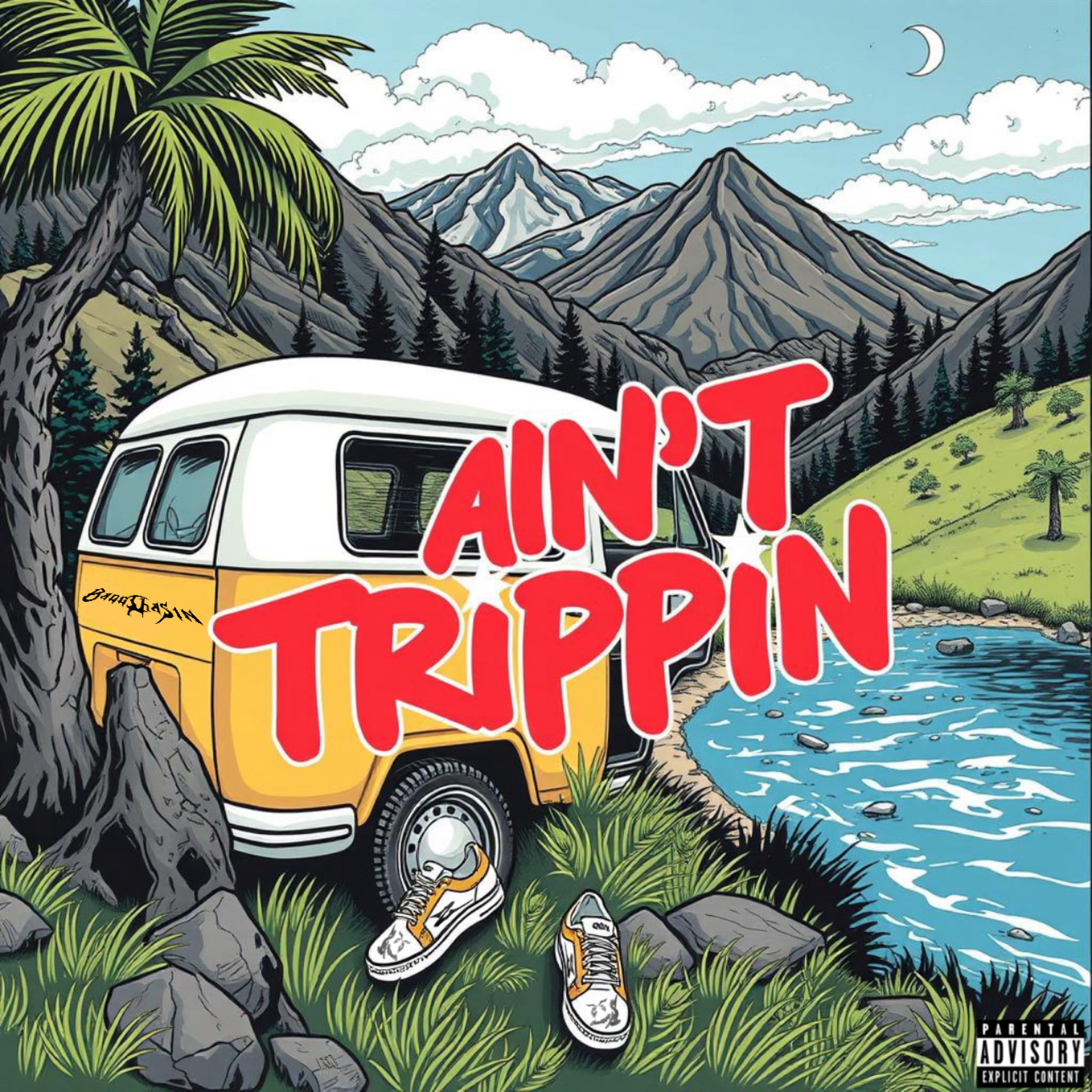 Ain’t Trippin artwork