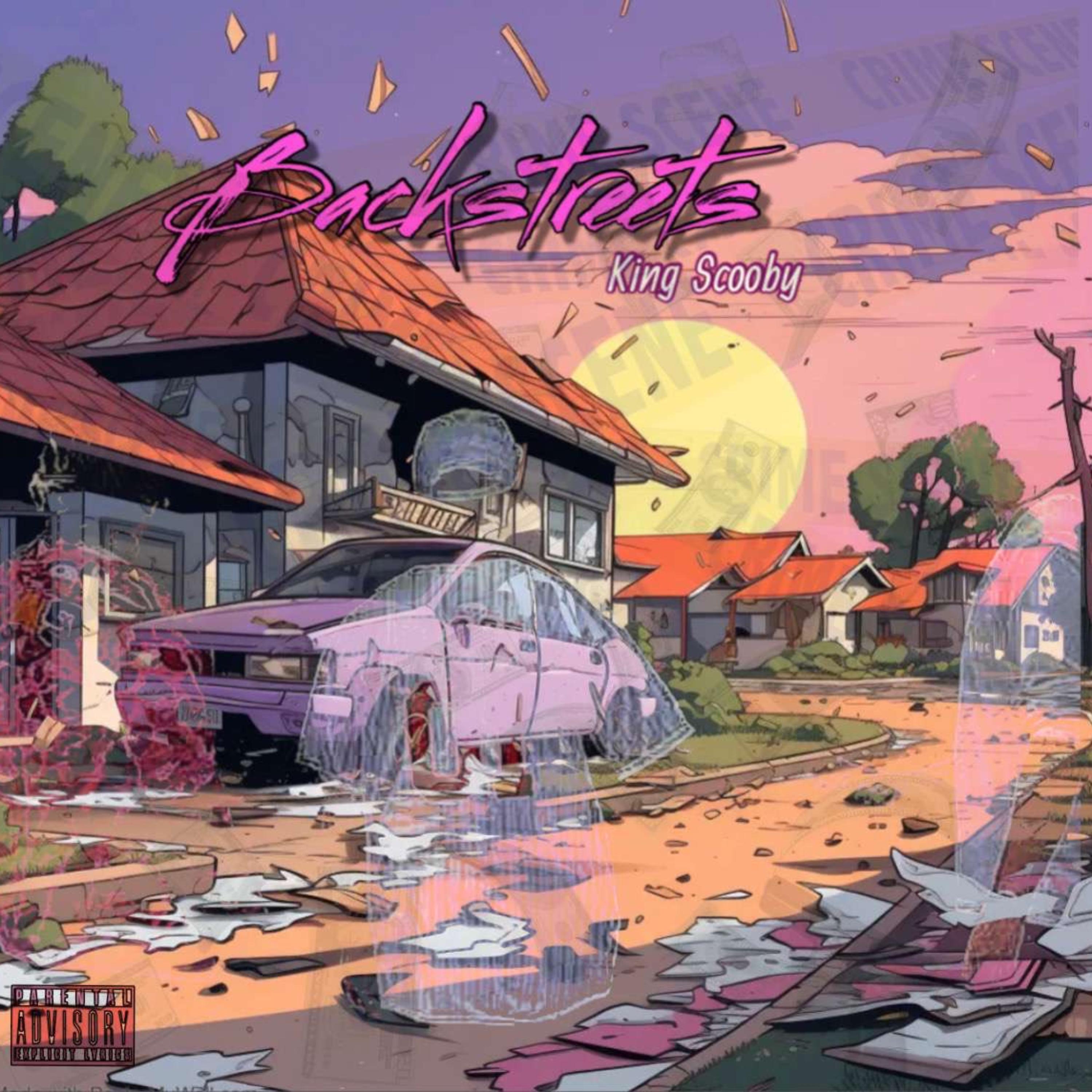 Backstreets by King Scooby cover art
