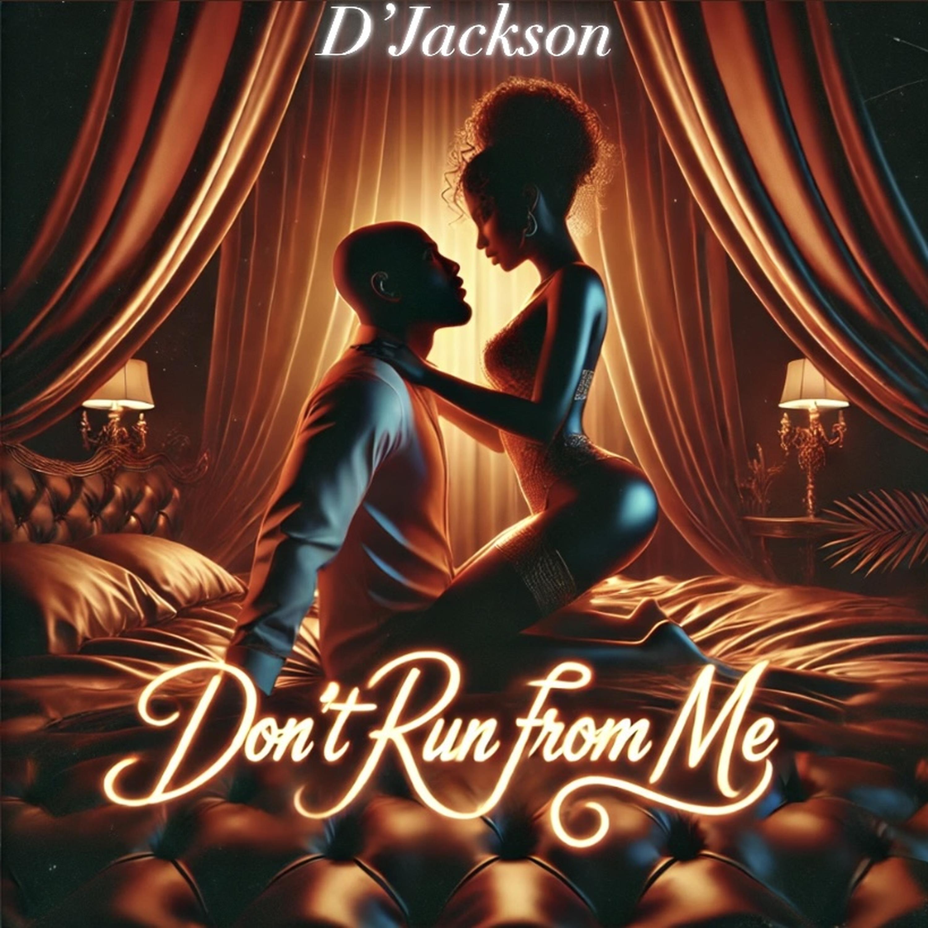Don’t Run From Me artwork