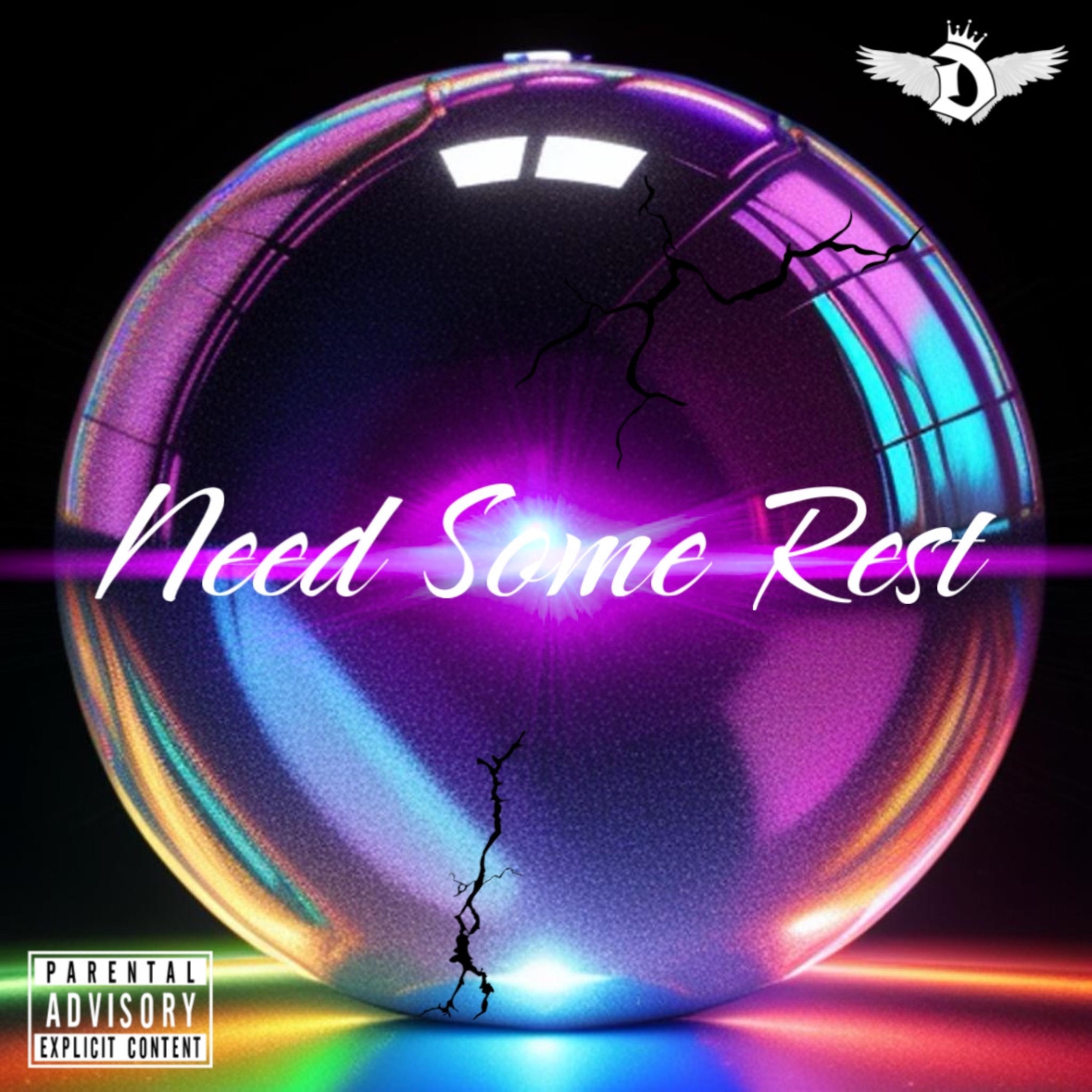 Need Some Rest artwork