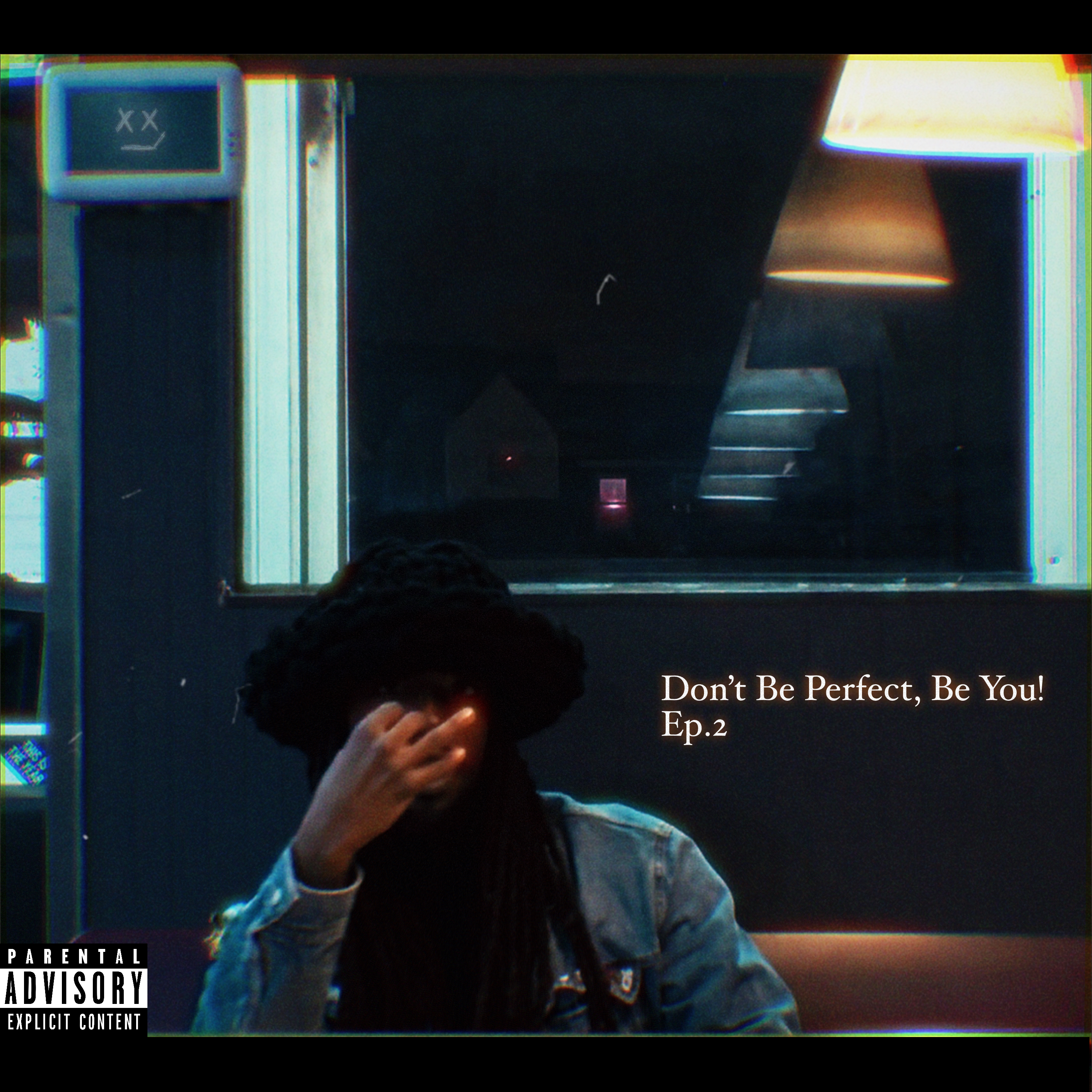 Don't be Perfect, Be You! (Ep. 2) artwork