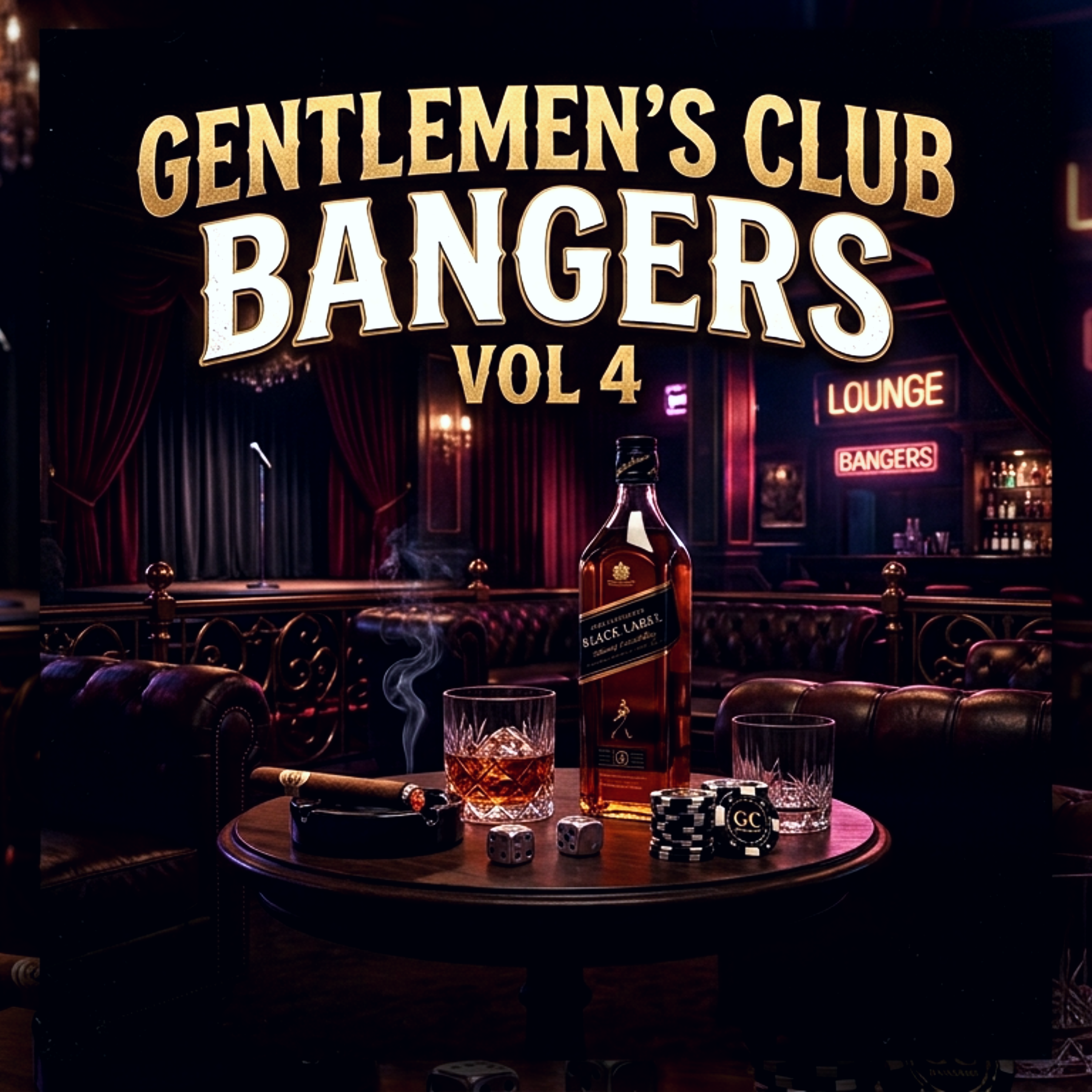Gentlemen's Club Bangers Vol 4 by C-Steezee cover art