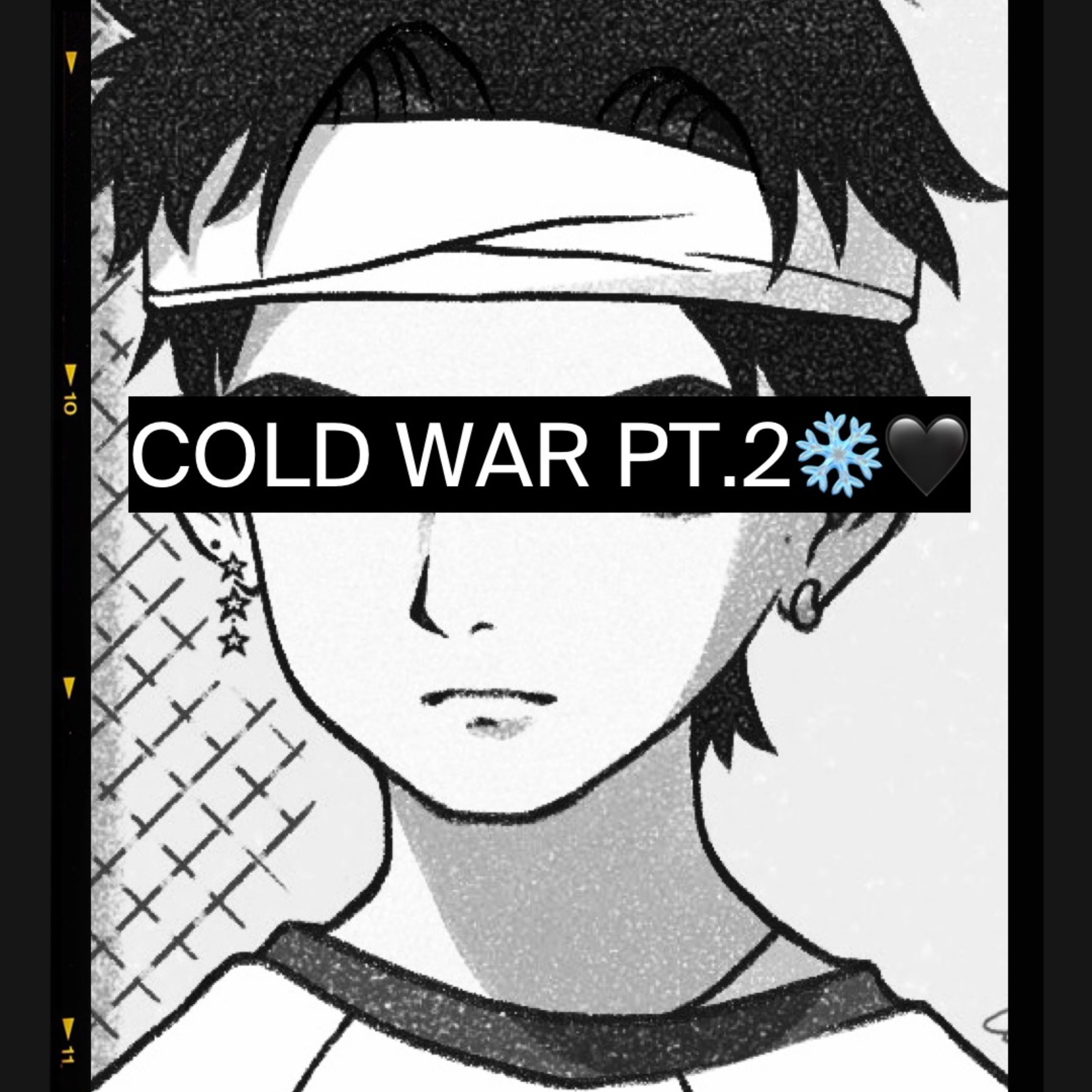 Cold War Pt.2 artwork