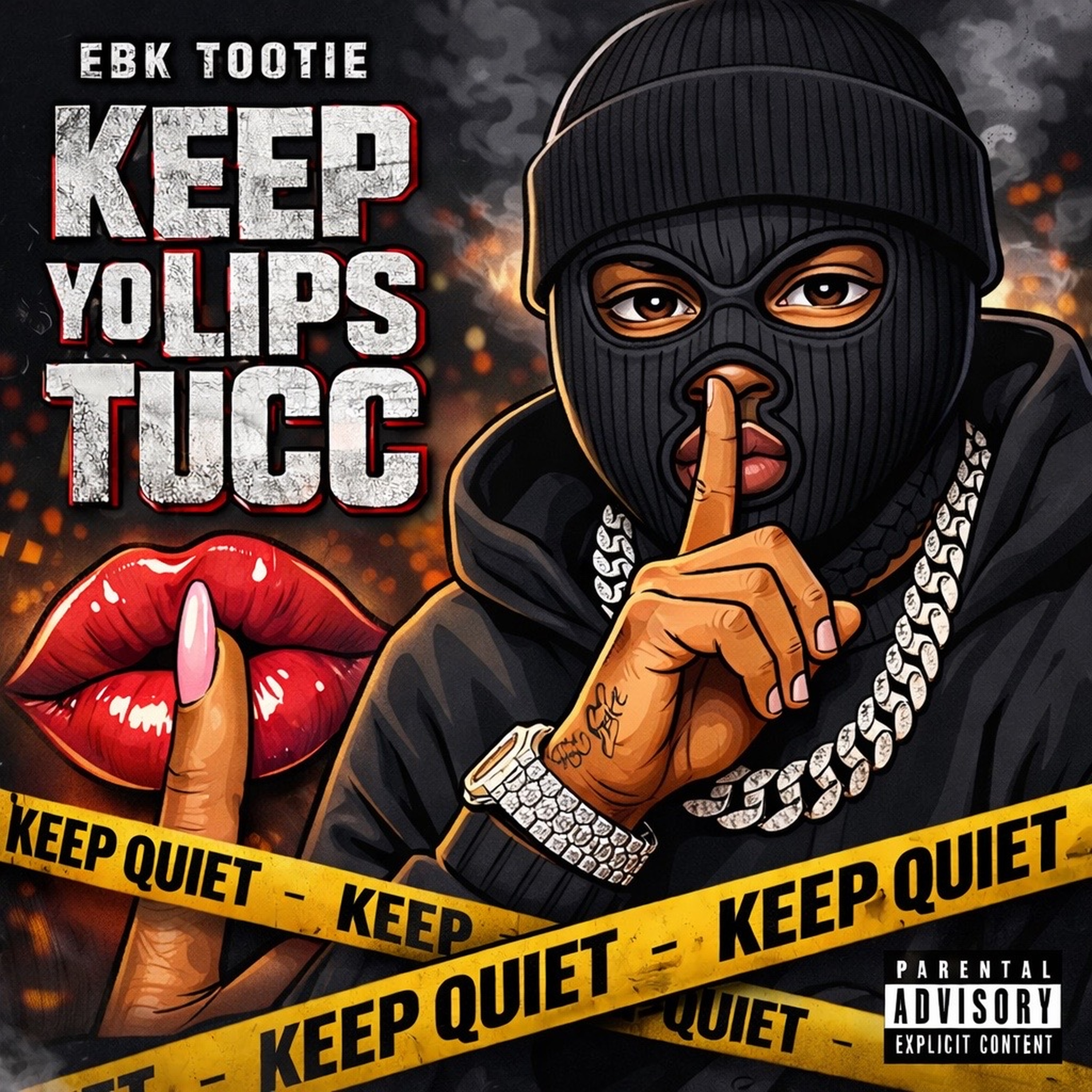 Keep Yo Lips Tucc artwork