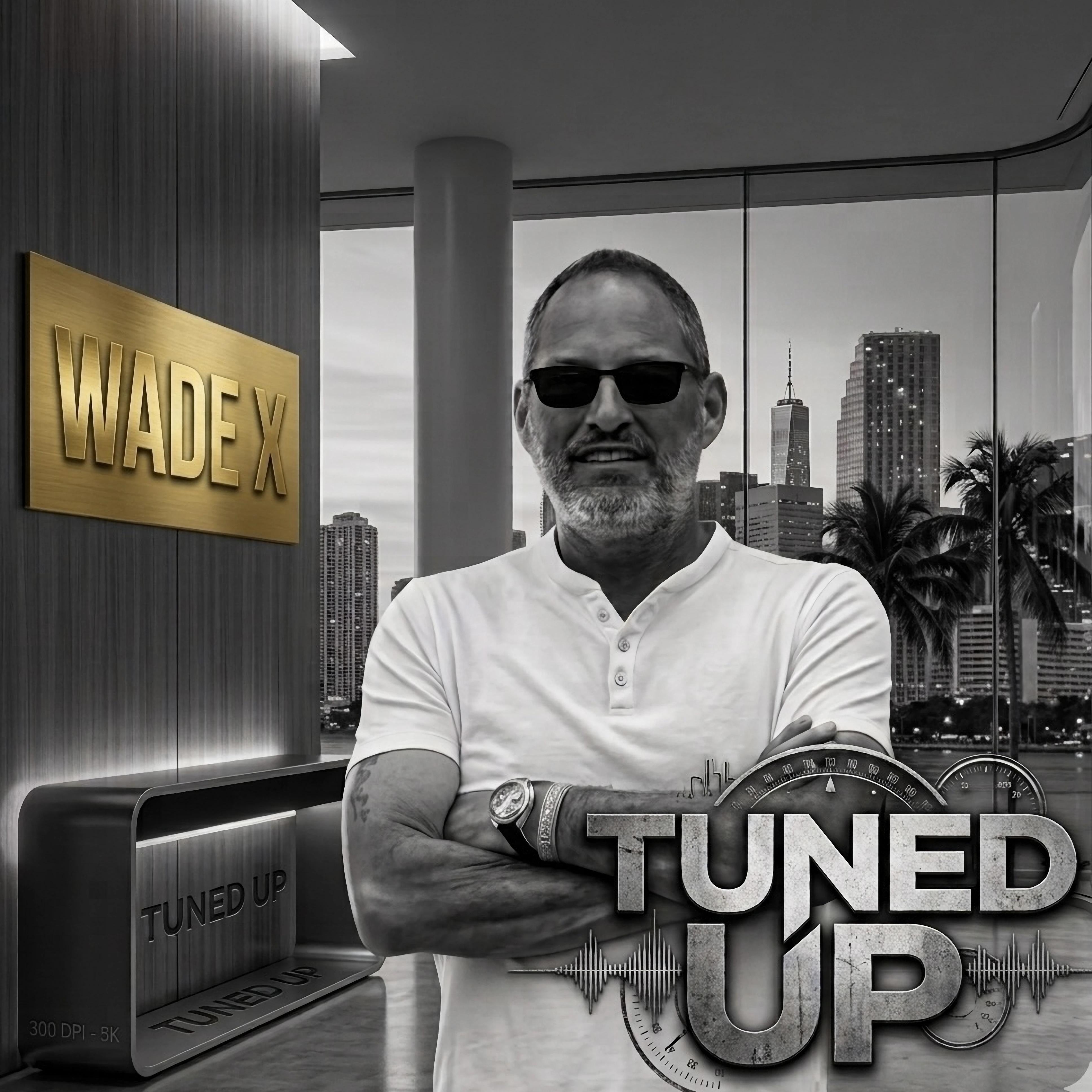 TUNED UP by WADE X cover art