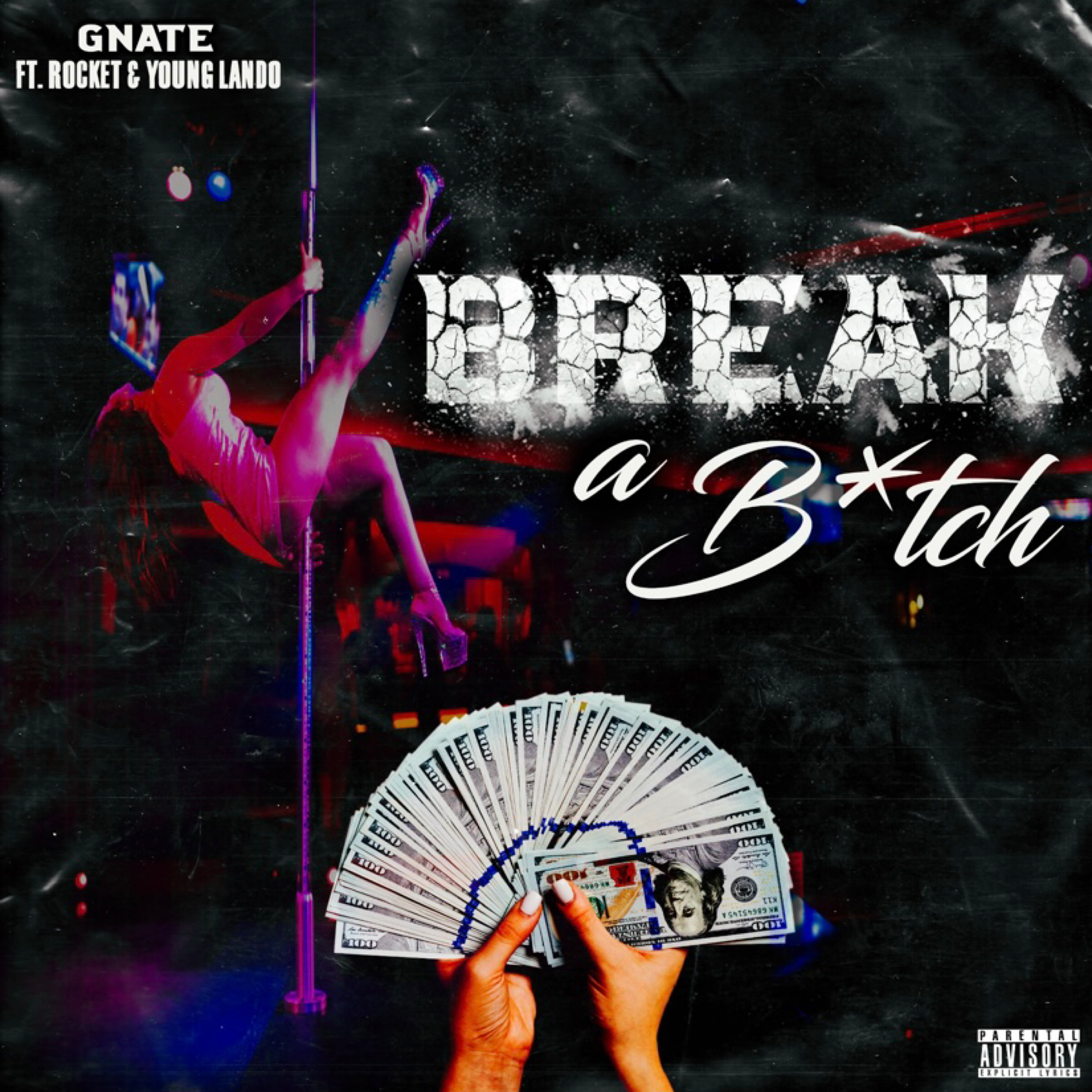 Break A Bitch artwork