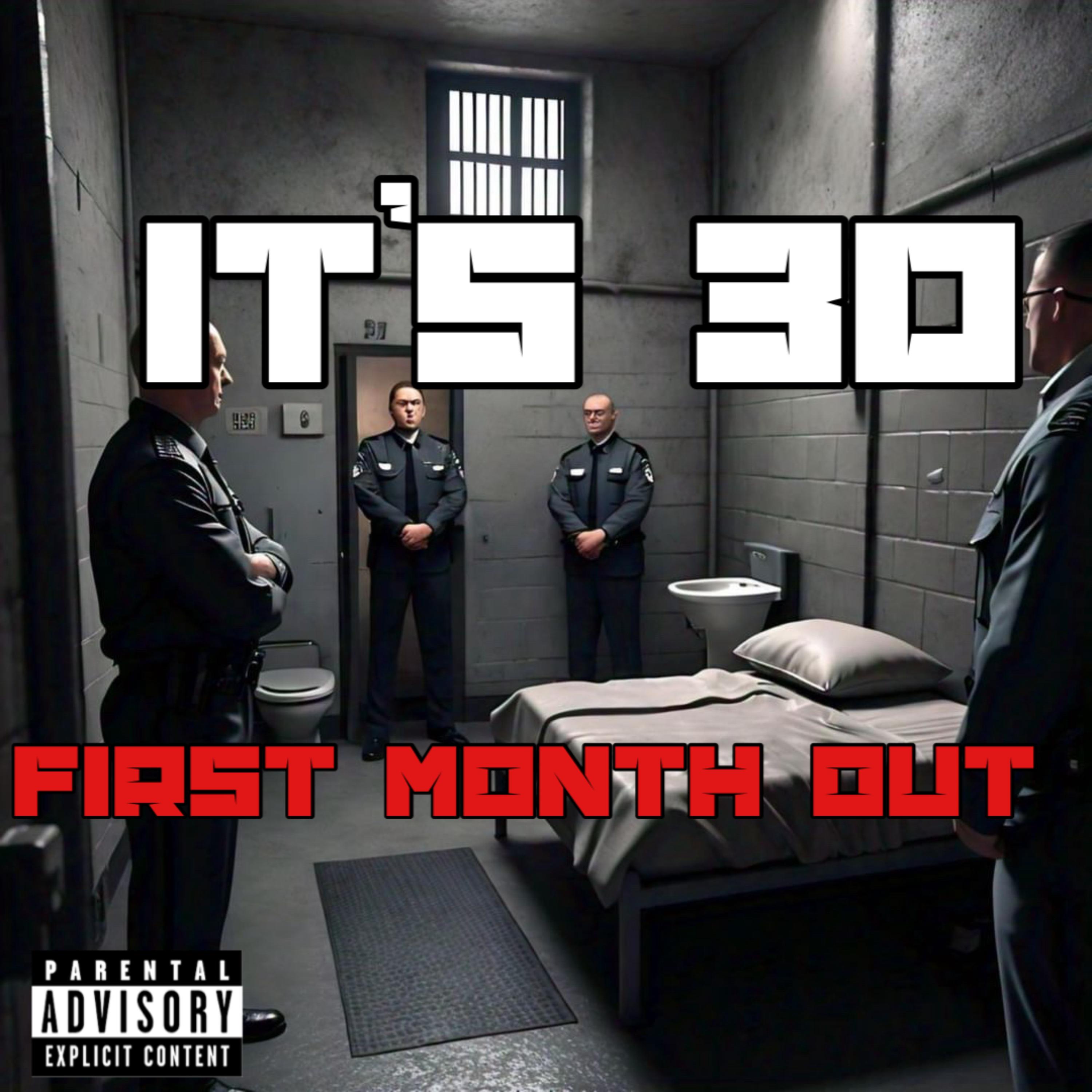 First Month Out artwork