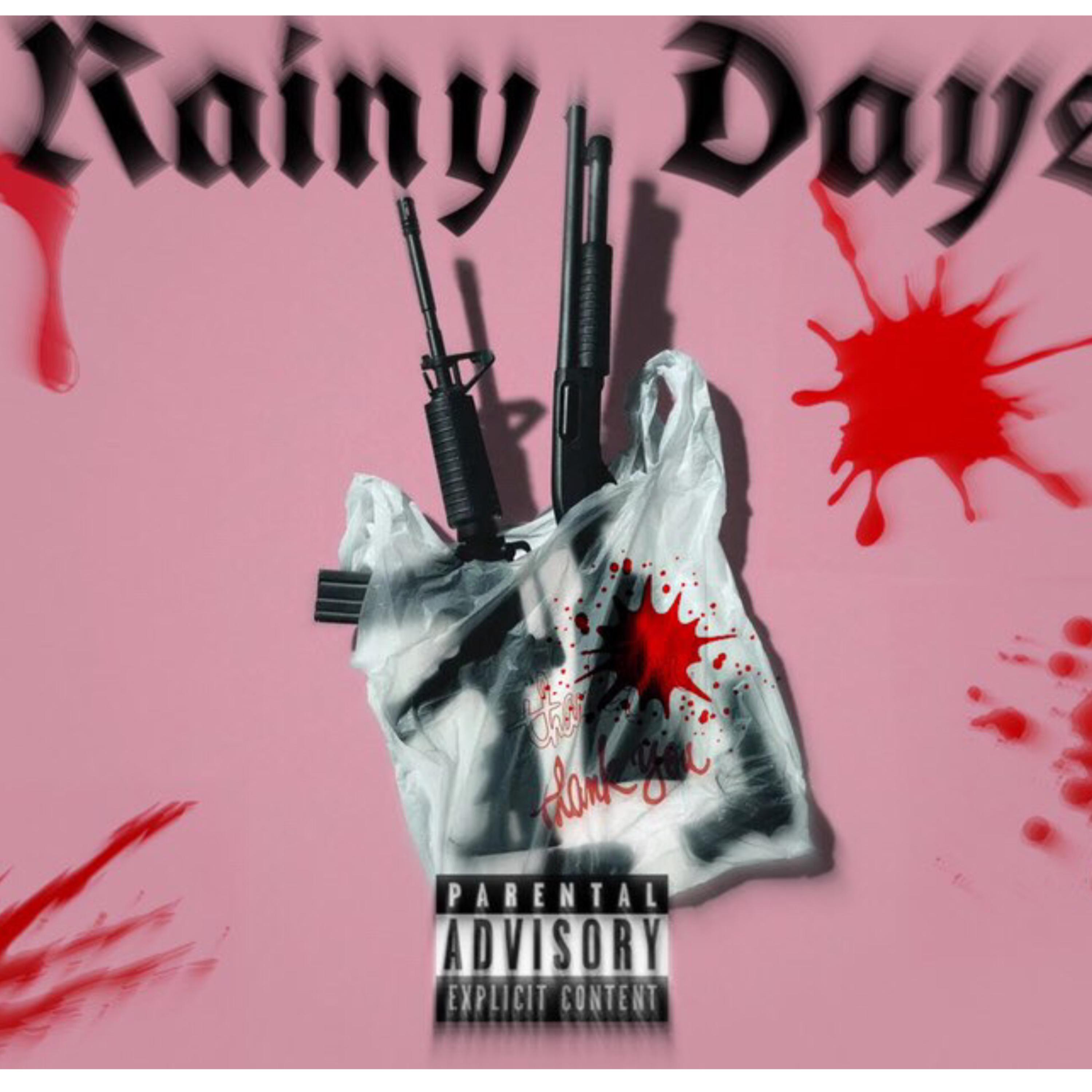 Rainy Days artwork