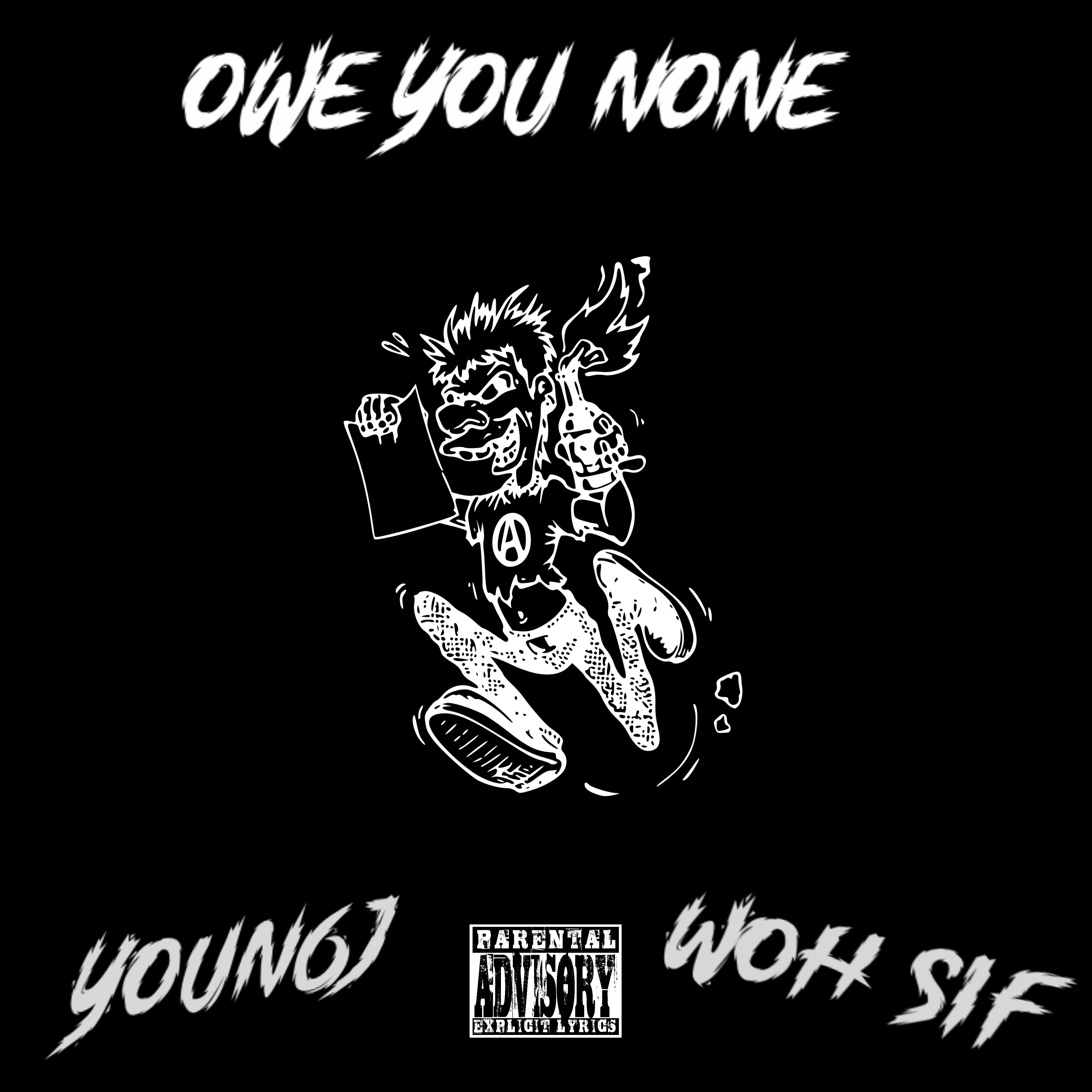 Owe you none artwork