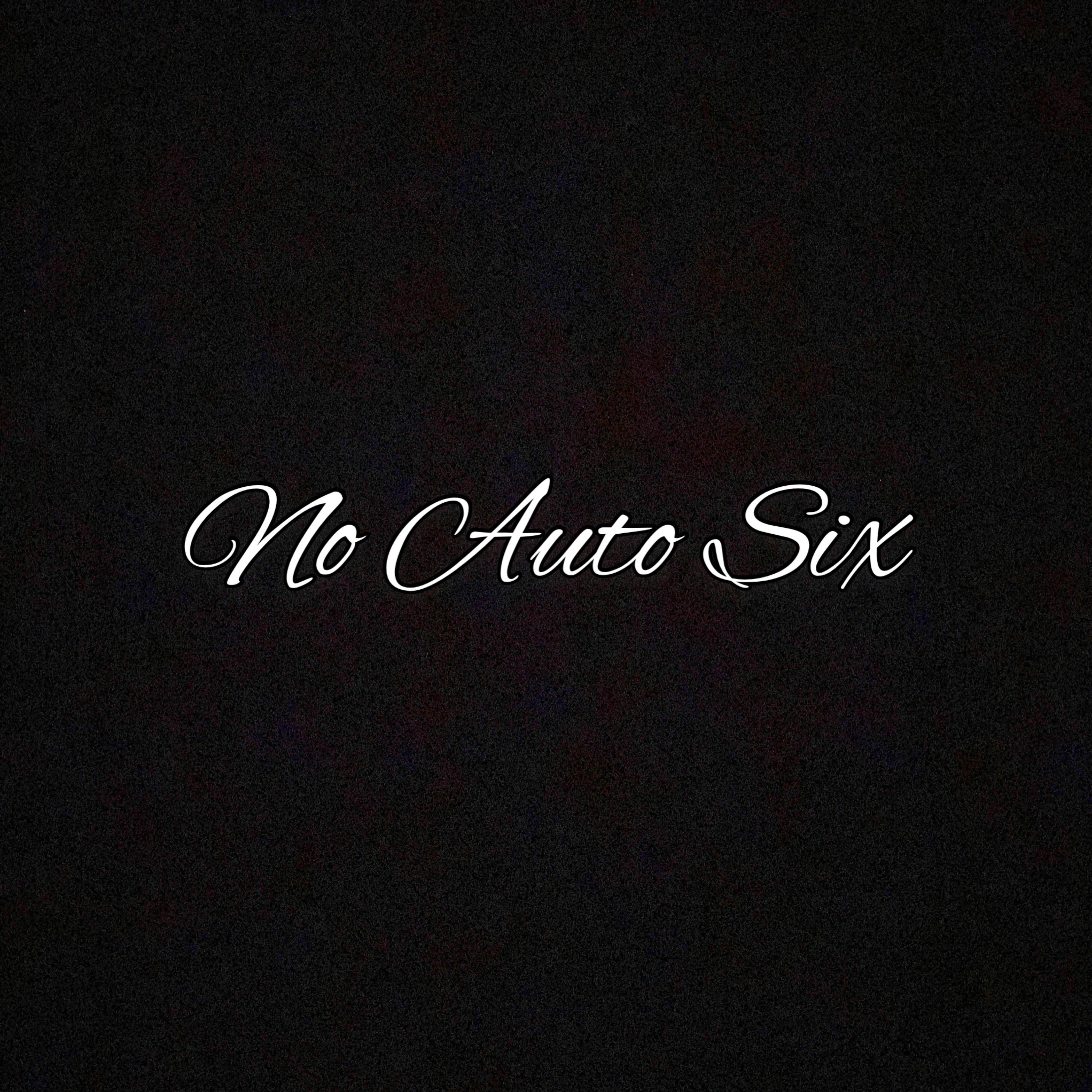 No Auto Six by Six Flow cover art