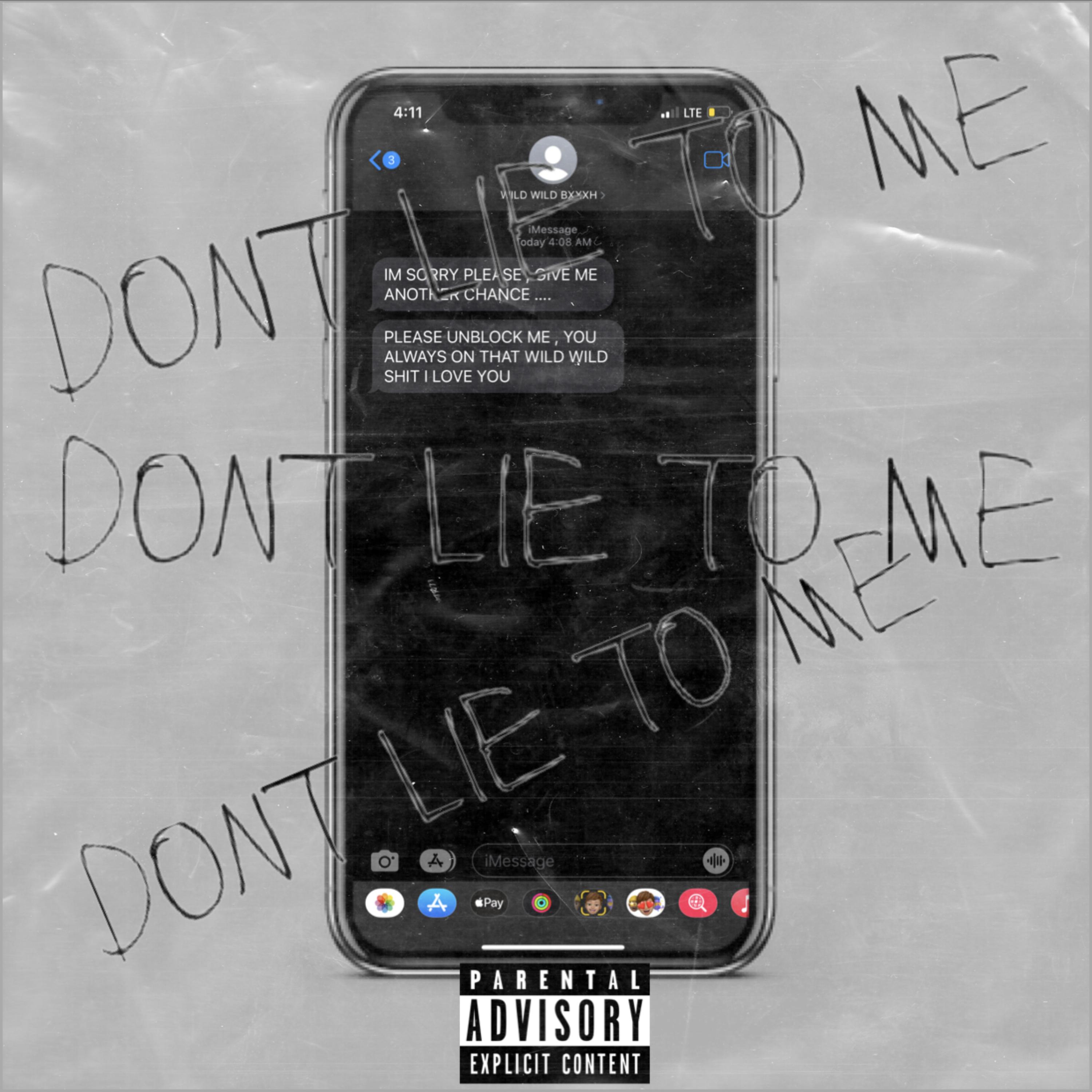 DONT LIE TO ME artwork