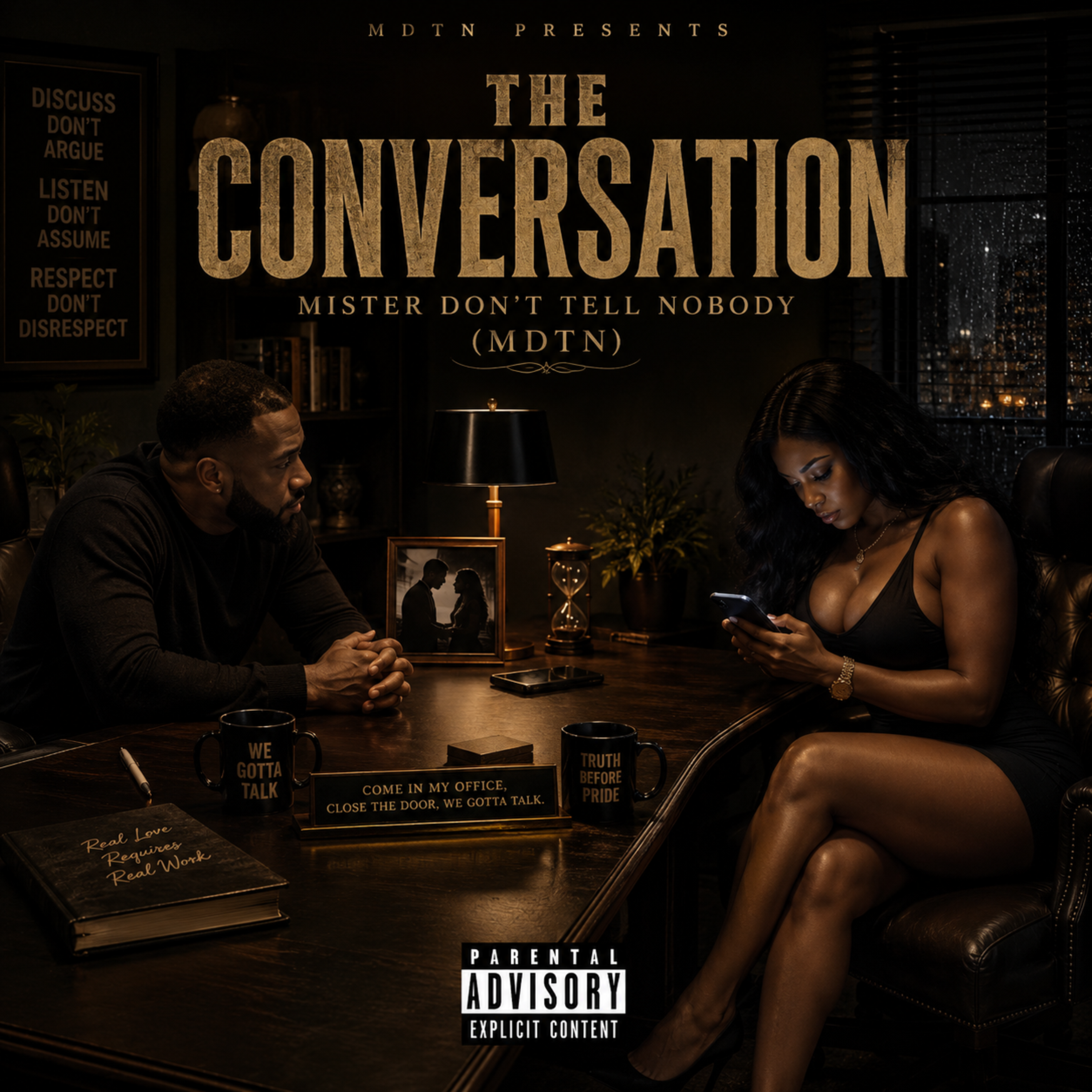 The Conversation by Mister Dont Tell nobody cover art