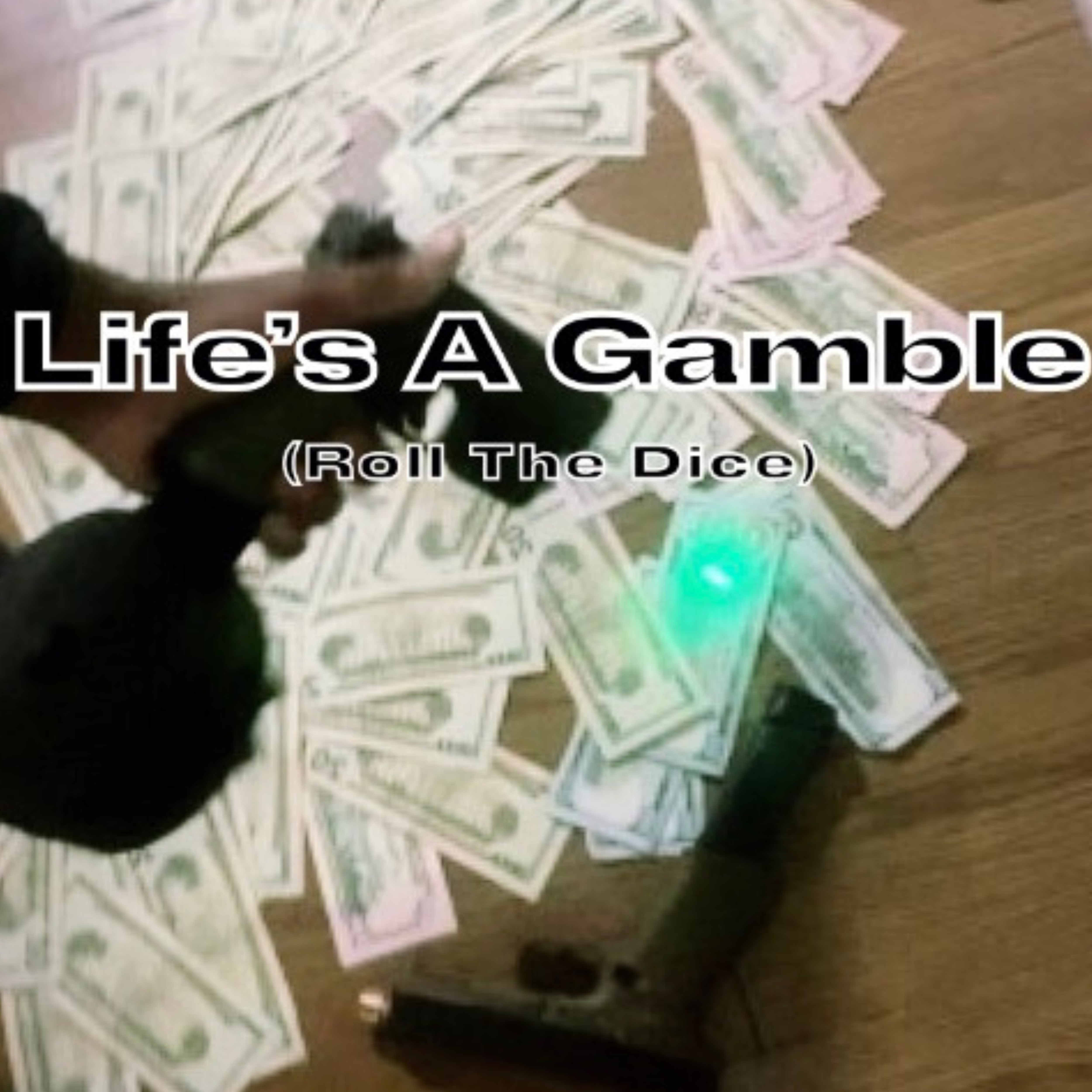 Life’s A Gamble (Roll The Dice) artwork
