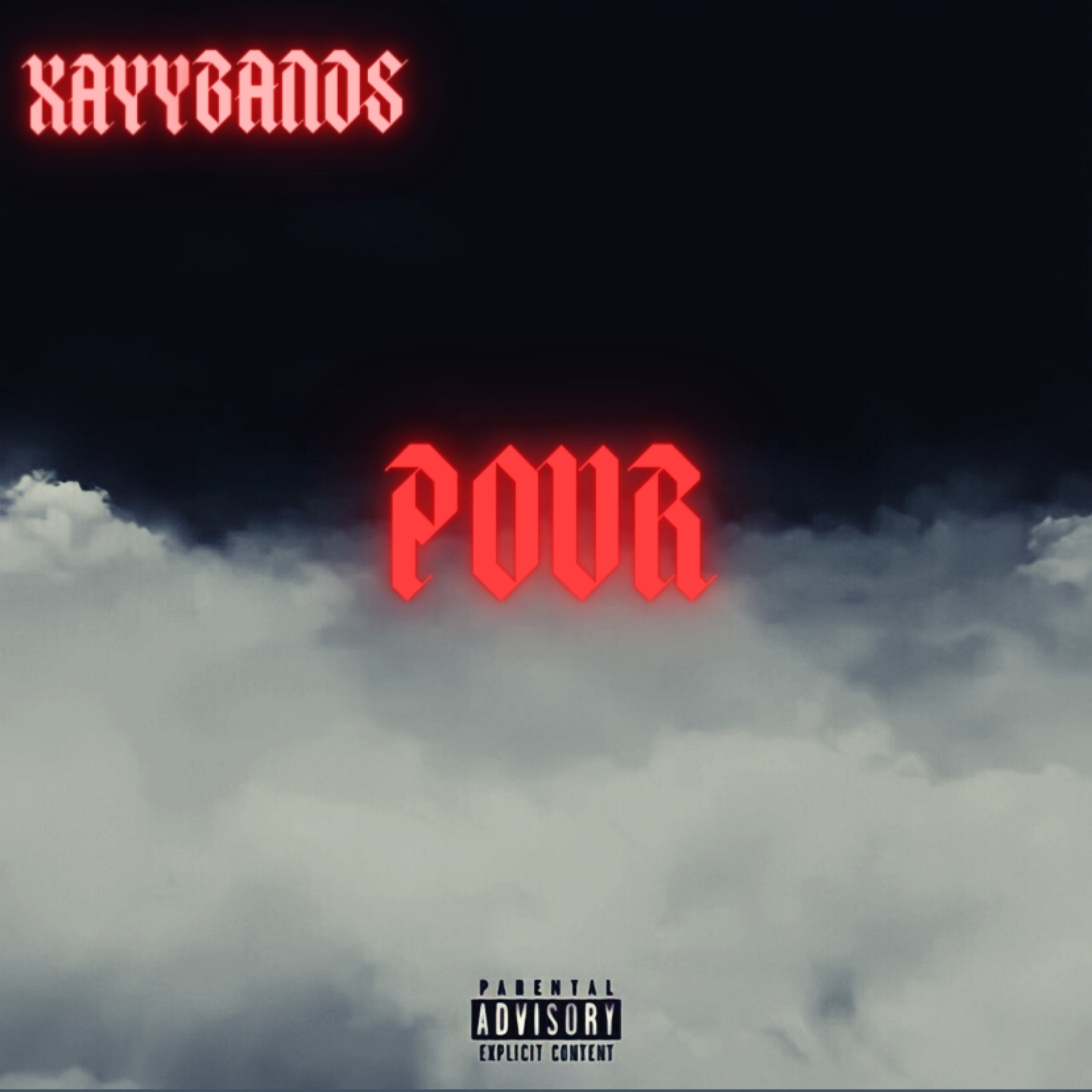POUR by XAYY BAND$ cover art