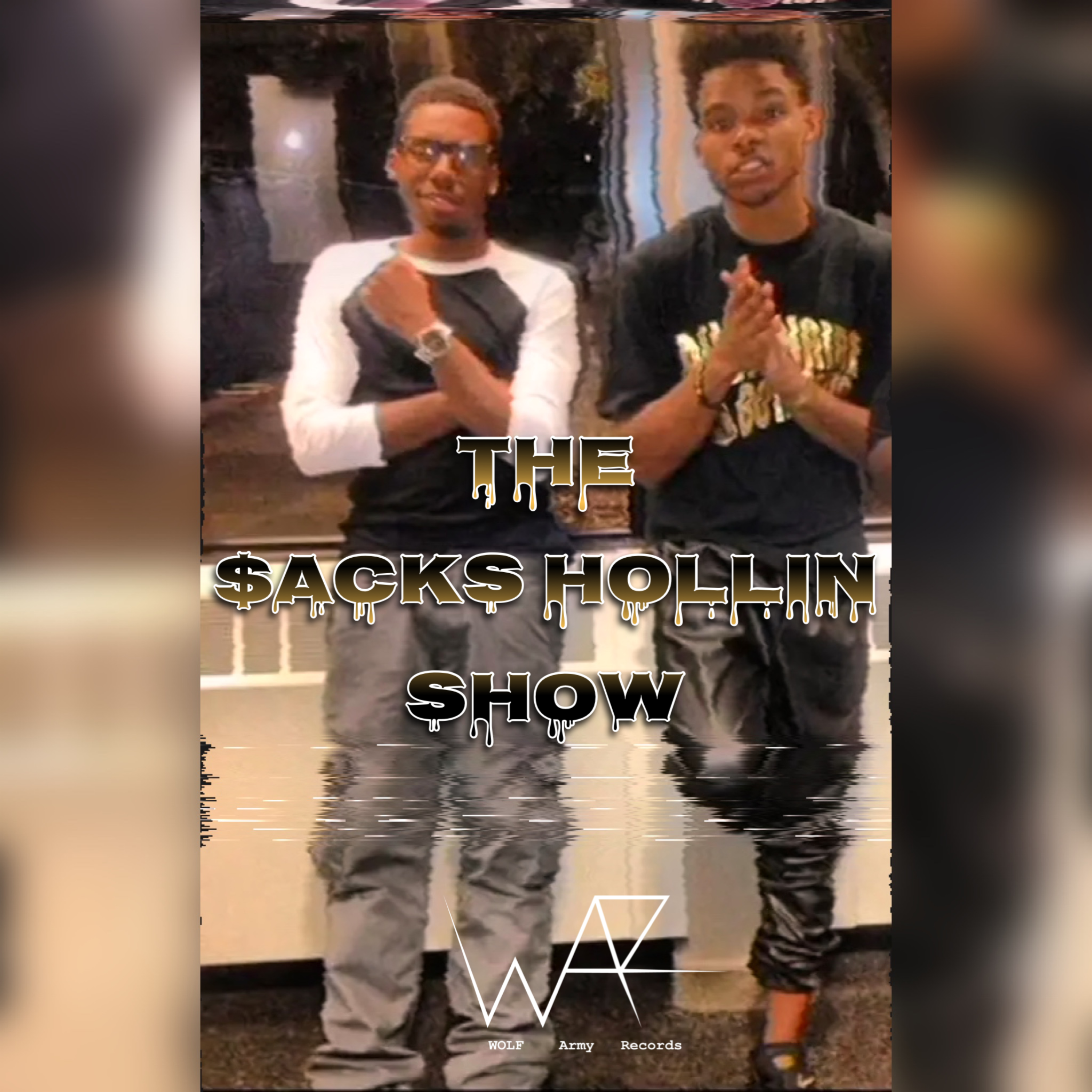 The $acks Hollin Show artwork