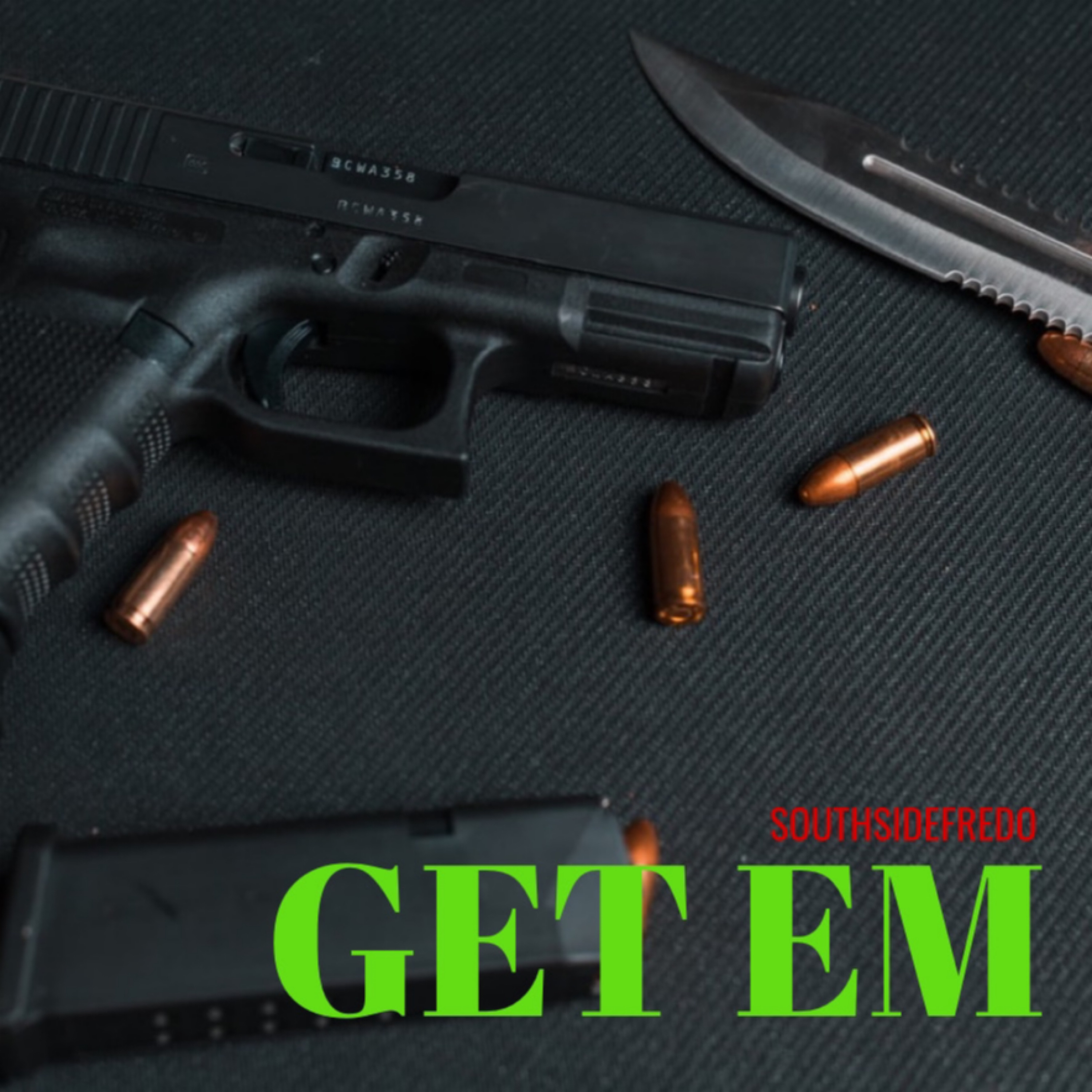 Get Em by Southsidefredo cover art