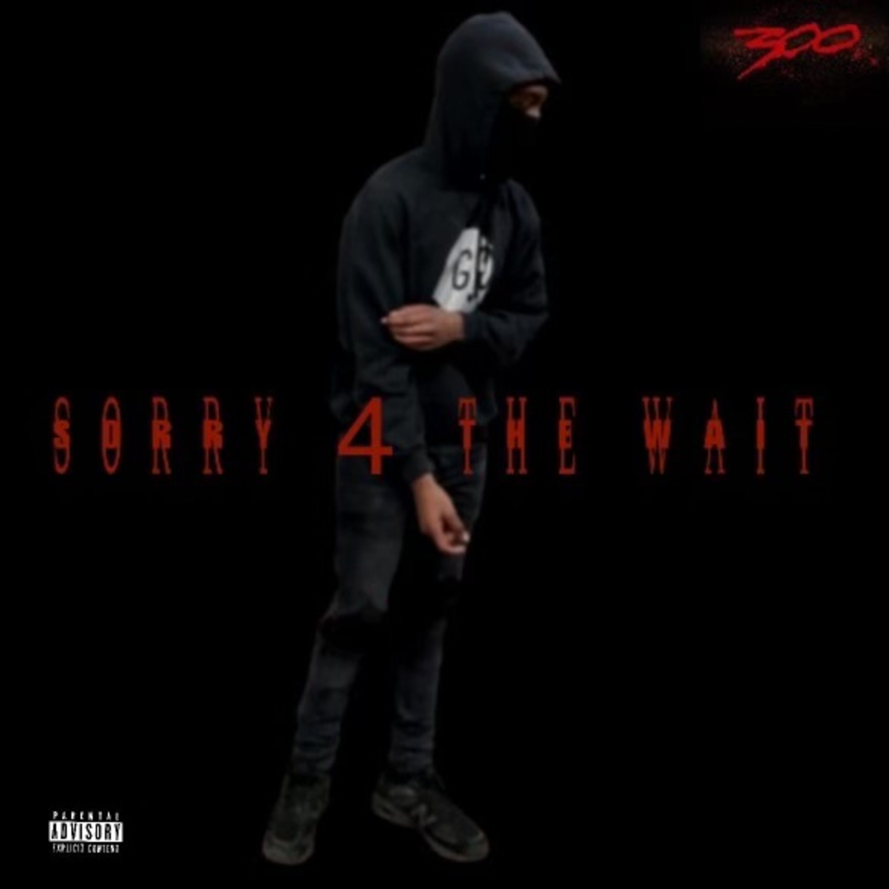 Sorry 4 The Wait artwork