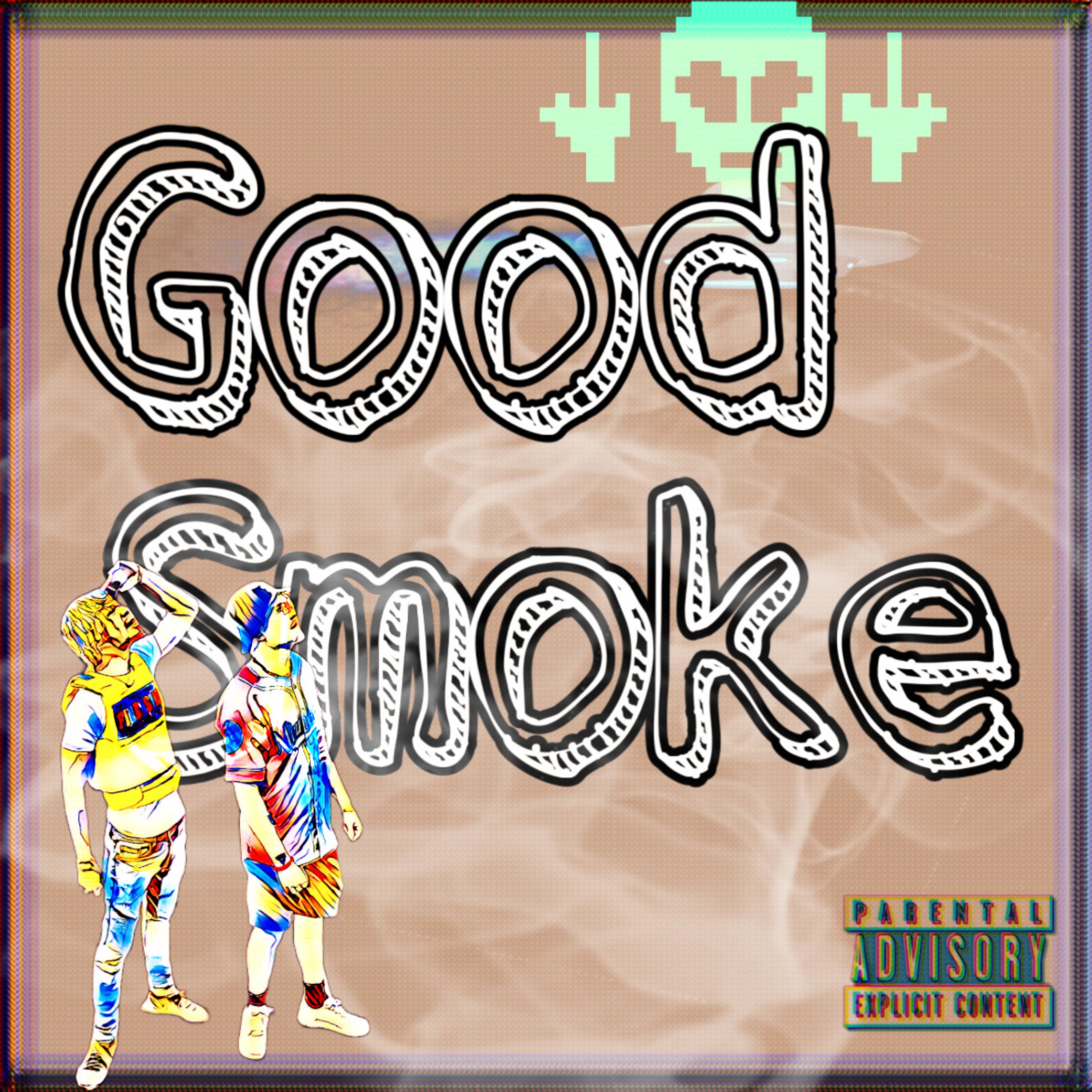 Good Smoke artwork